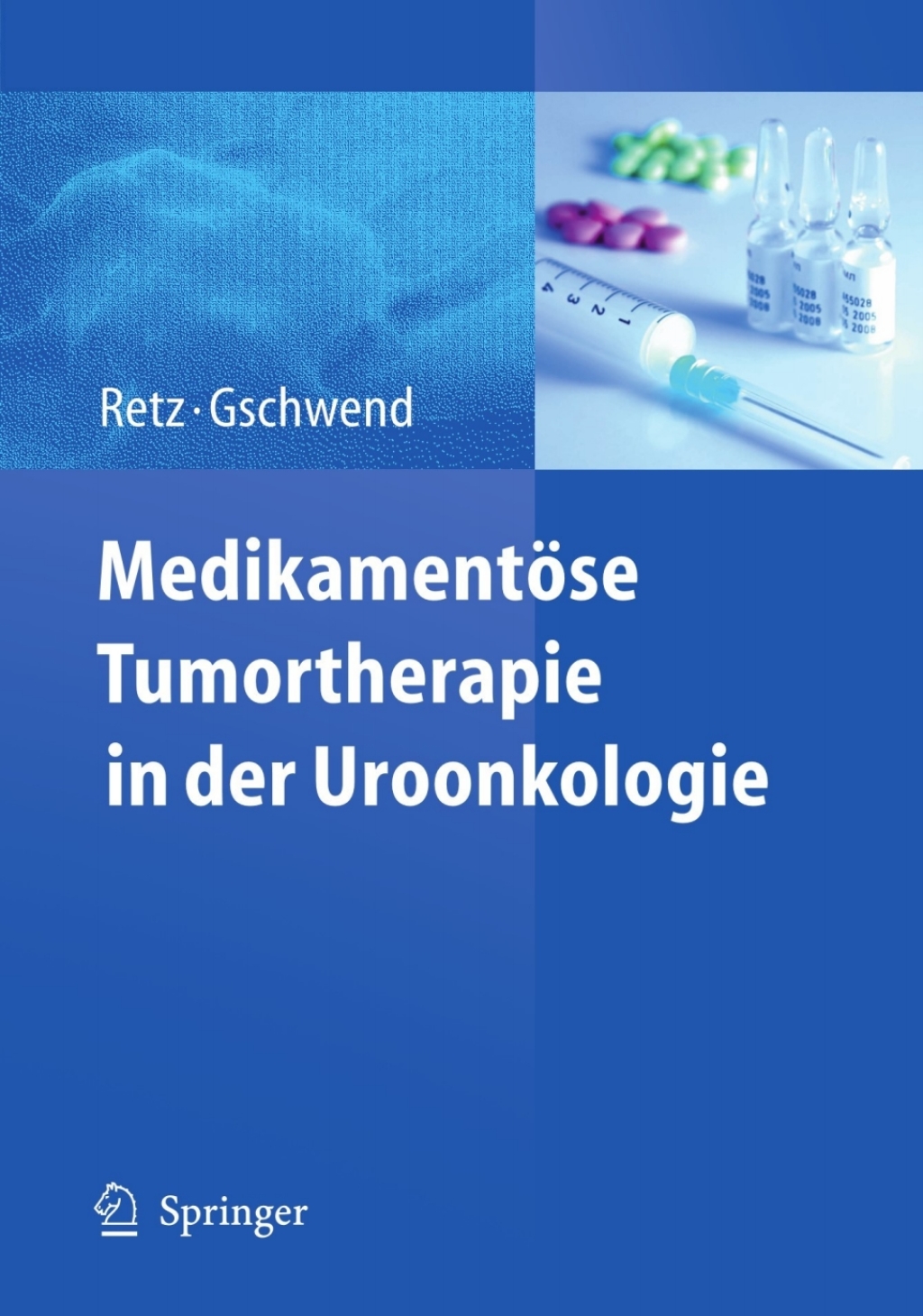 MedikamentÃ¶se Tumortherapie in der Uroonkologie  â€“ PDF/EPUB Version Downloadable