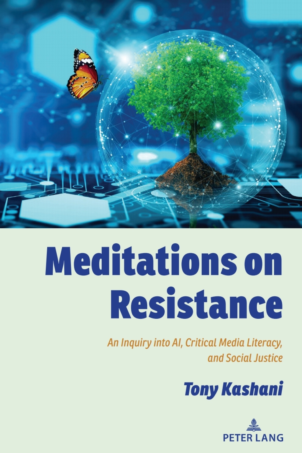 Meditations on Resistance An Inquiry into AI, Critical Media Literacy, and Social Justice 1st Edition â€“ PDF/EPUB Version Downloadable
