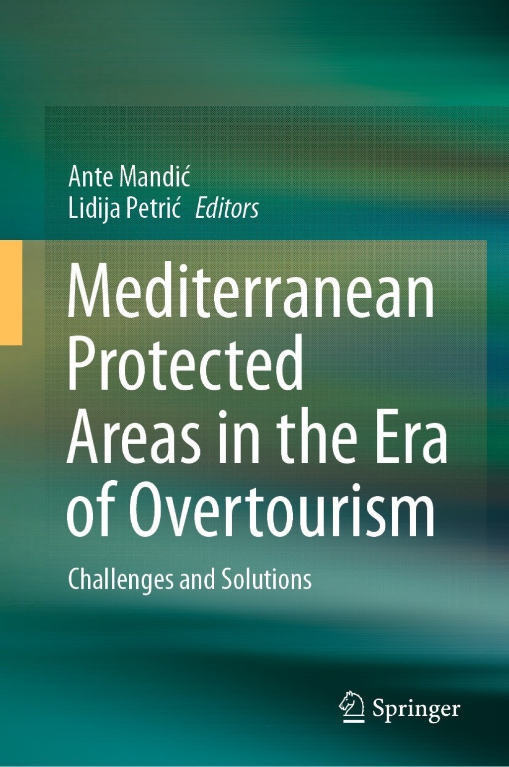 Mediterranean Protected Areas in the Era of Overtourism Challenges and Solutions  â€“ PDF/EPUB Version Downloadable