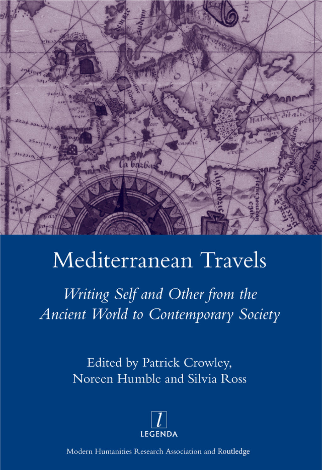 Mediterranean Travels Writing Self and Other from the Ancient World to the Contemporary 1st Edition â€“ PDF/EPUB Version Downloadable