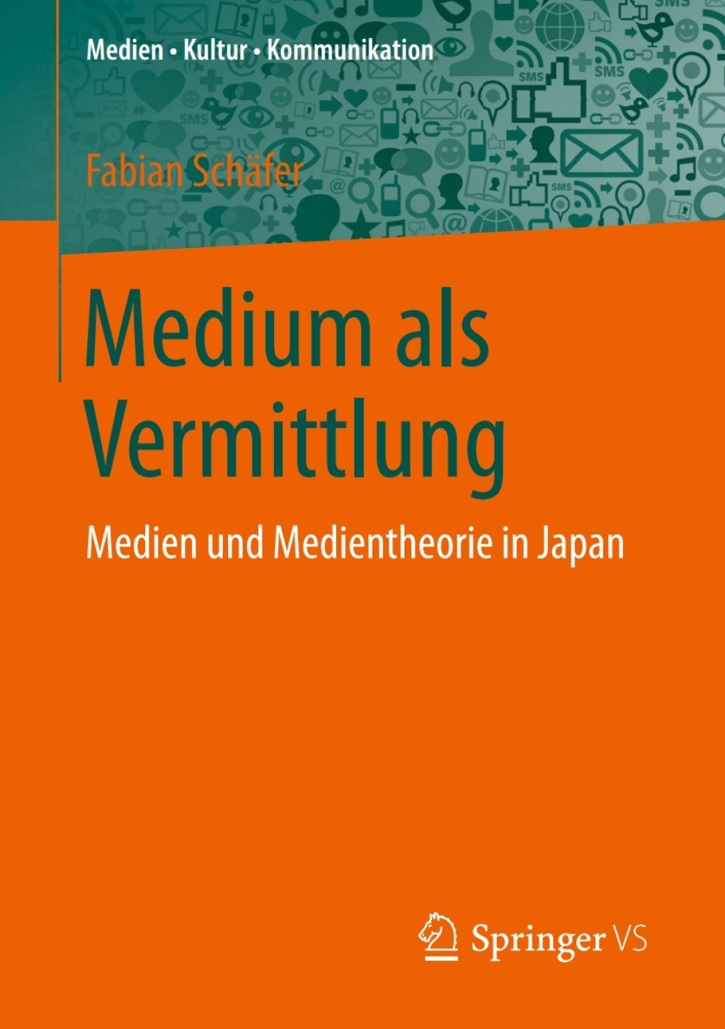 Medium als Vermittlung Medien und Medientheorie in Japan  â€“ PDF/EPUB Version Downloadable