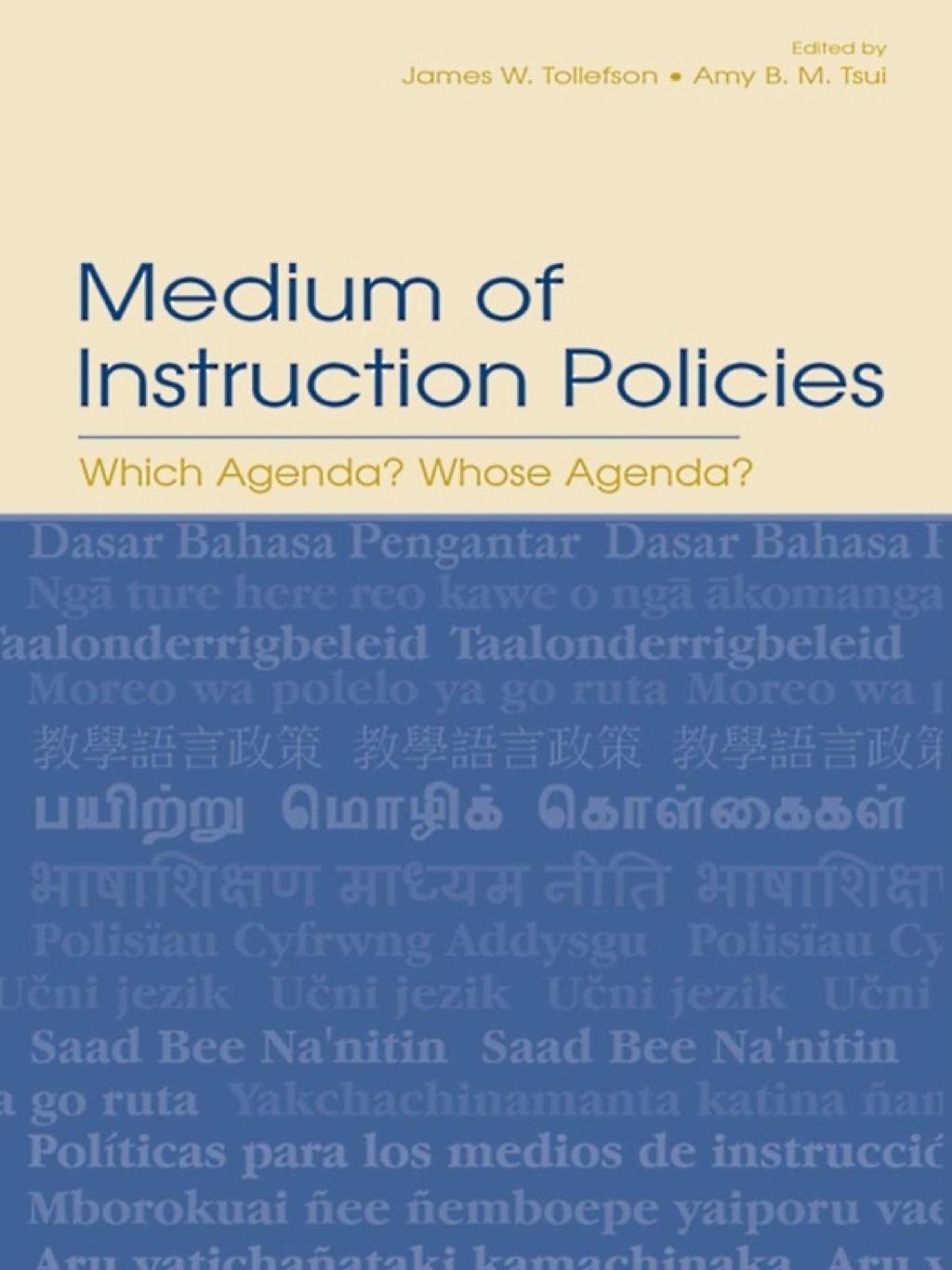 Medium of Instruction Policies Which Agenda? Whose Agenda? 1st Edition â€“ PDF/EPUB Version Downloadable