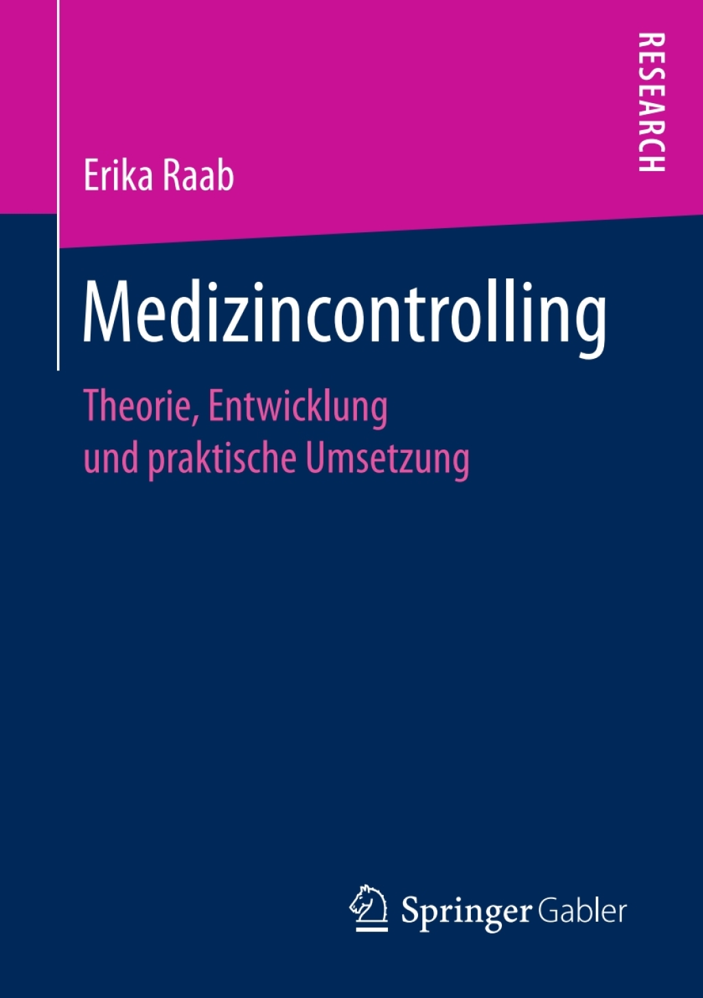 Medizincontrolling Theorie, Entwicklung und praktische Umsetzung  â€“ PDF/EPUB Version Downloadable