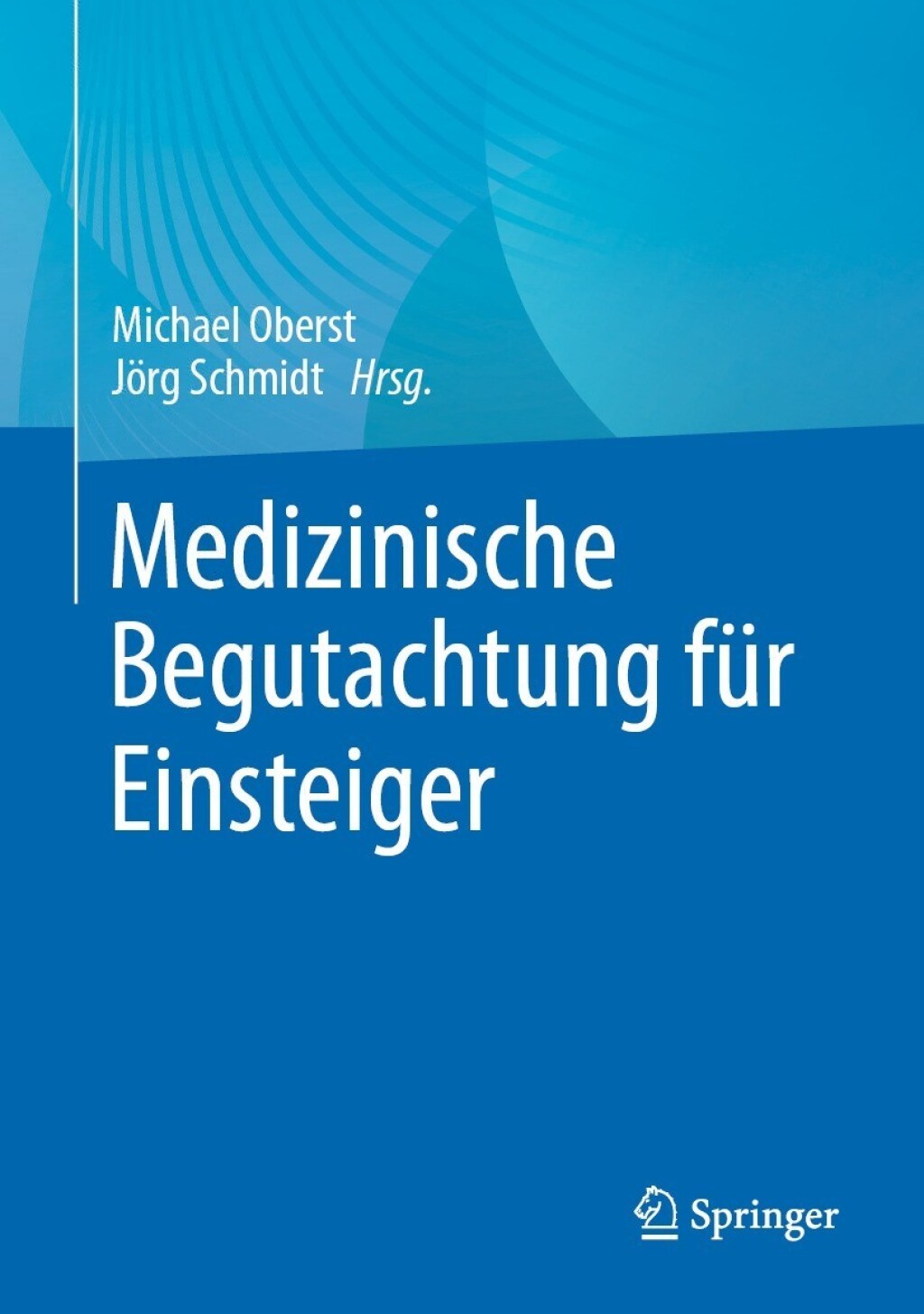 Medizinische Begutachtung fÃ¼r Einsteiger  â€“ PDF/EPUB Version Downloadable