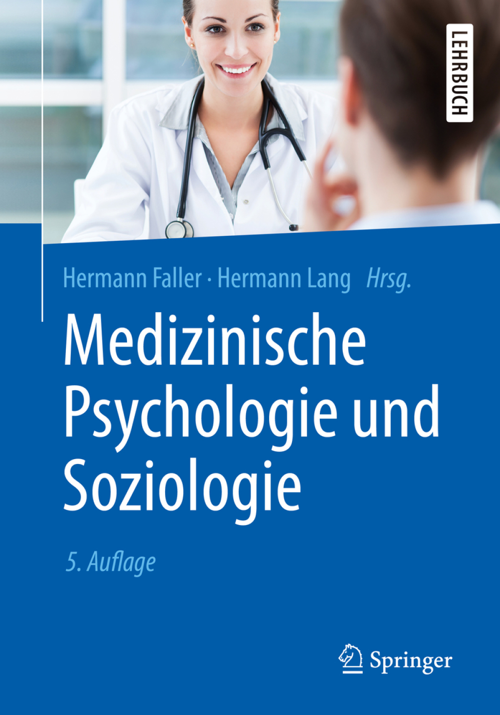 Medizinische Psychologie und Soziologie 5th Edition - (PDF/EPUB Version)