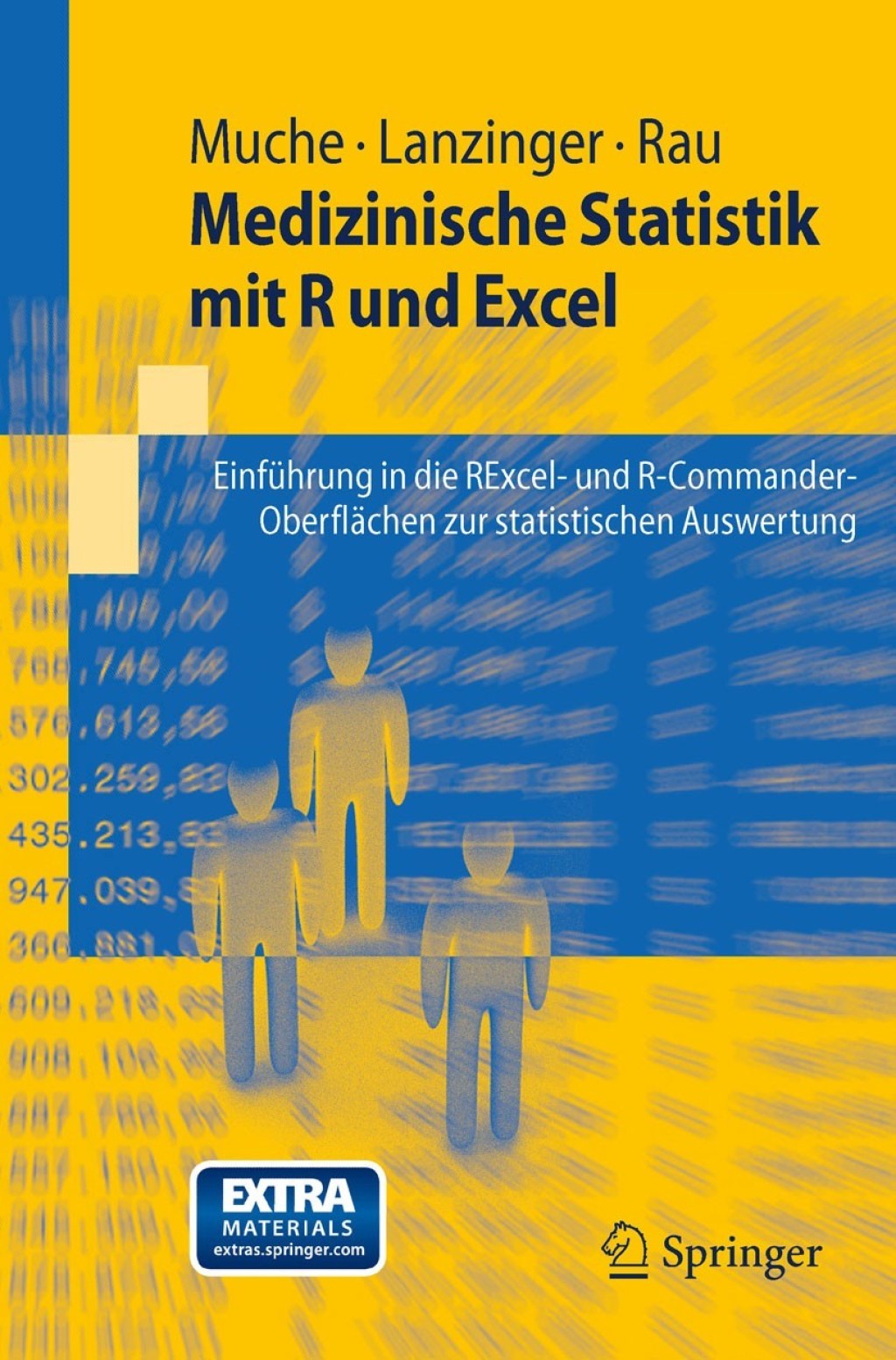 Medizinische Statistik mit R und Excel EinfÃ¼hrung in die RExcel- und R-Commander-OberflÃ¤chen zur statistischen Auswertung - (PDF/EPUB Version)