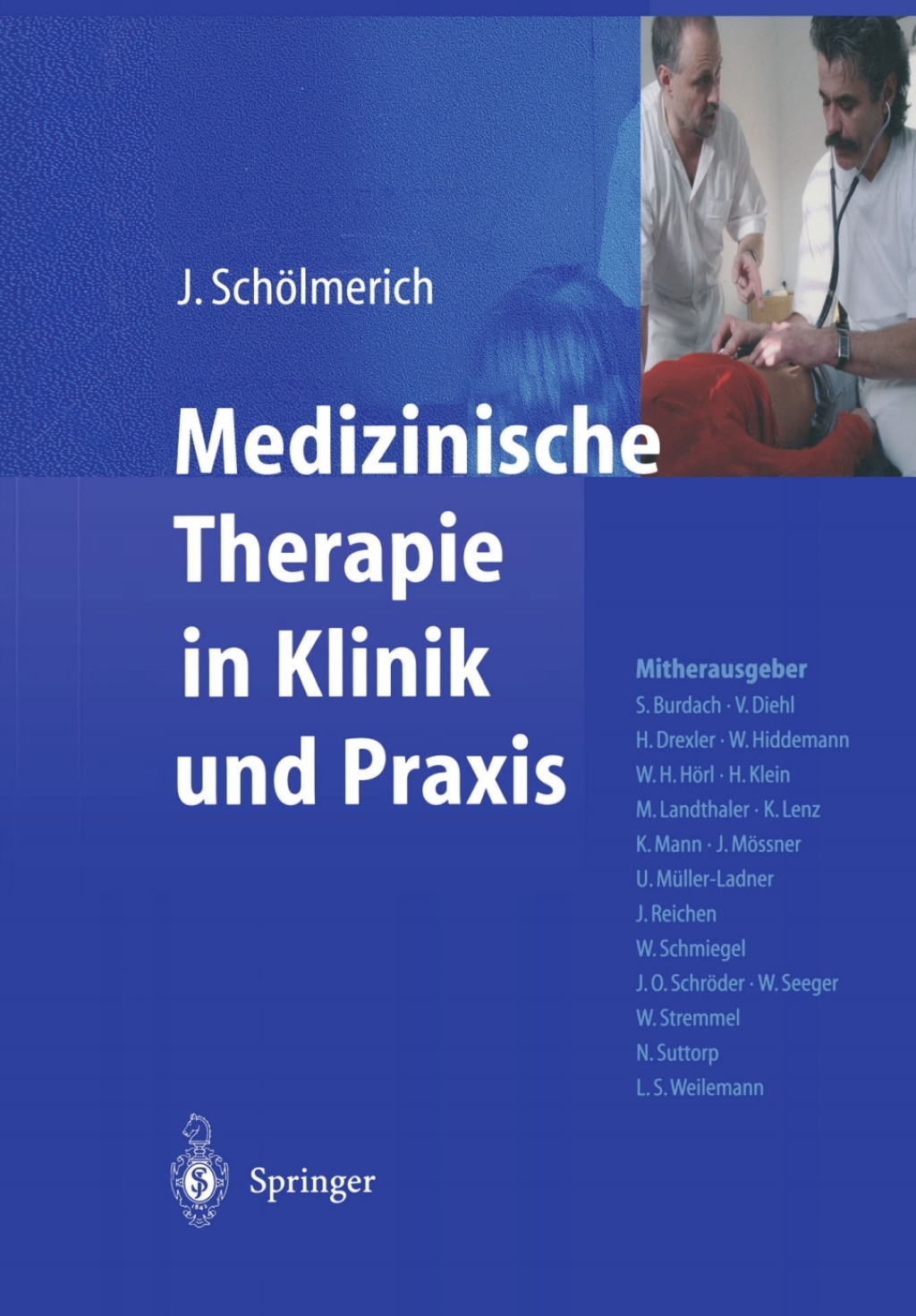 Medizinische Therapie in Klinik und Praxis 1st Edition â€“ PDF/EPUB Version Downloadable