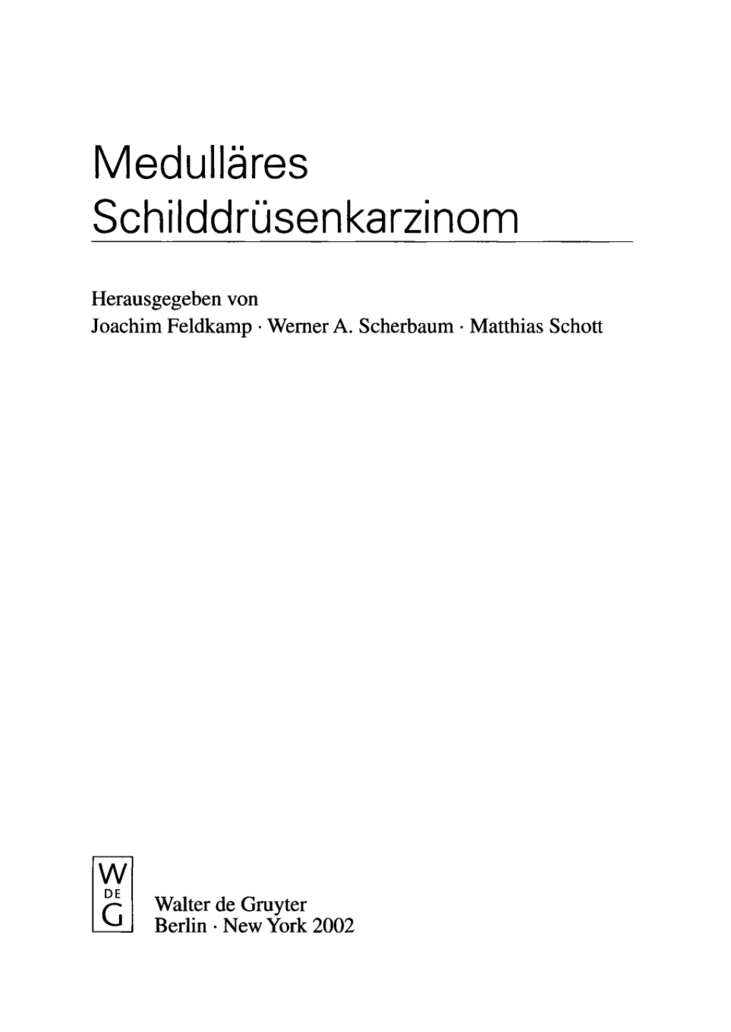 MedullÃ¤res SchilddrÃ¼senkarzinom 1st Edition â€“ PDF/EPUB Version Downloadable