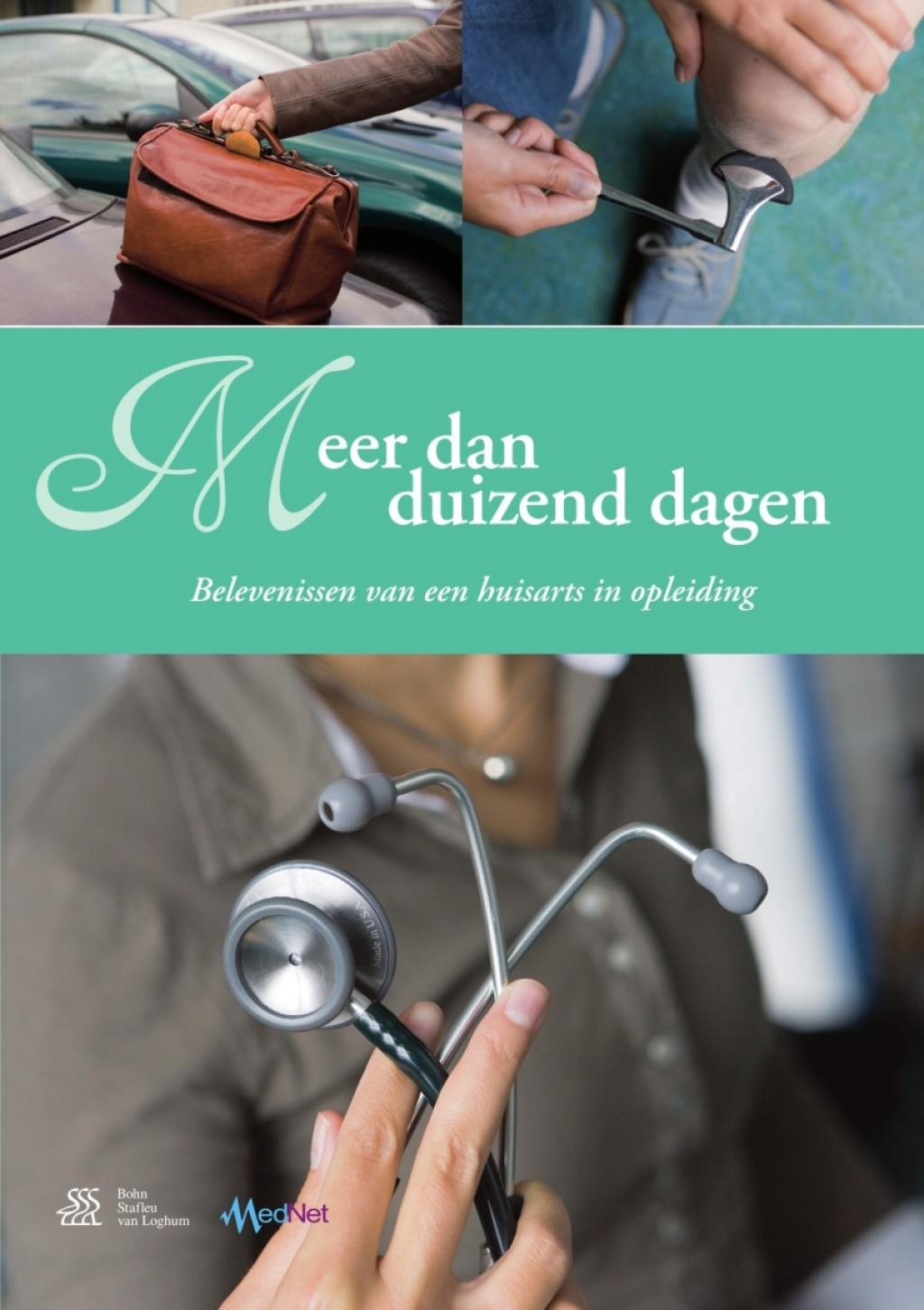 Meer dan duizend dagen Belevenissen van een huisarts in opleiding  â€“ PDF/EPUB Version Downloadable