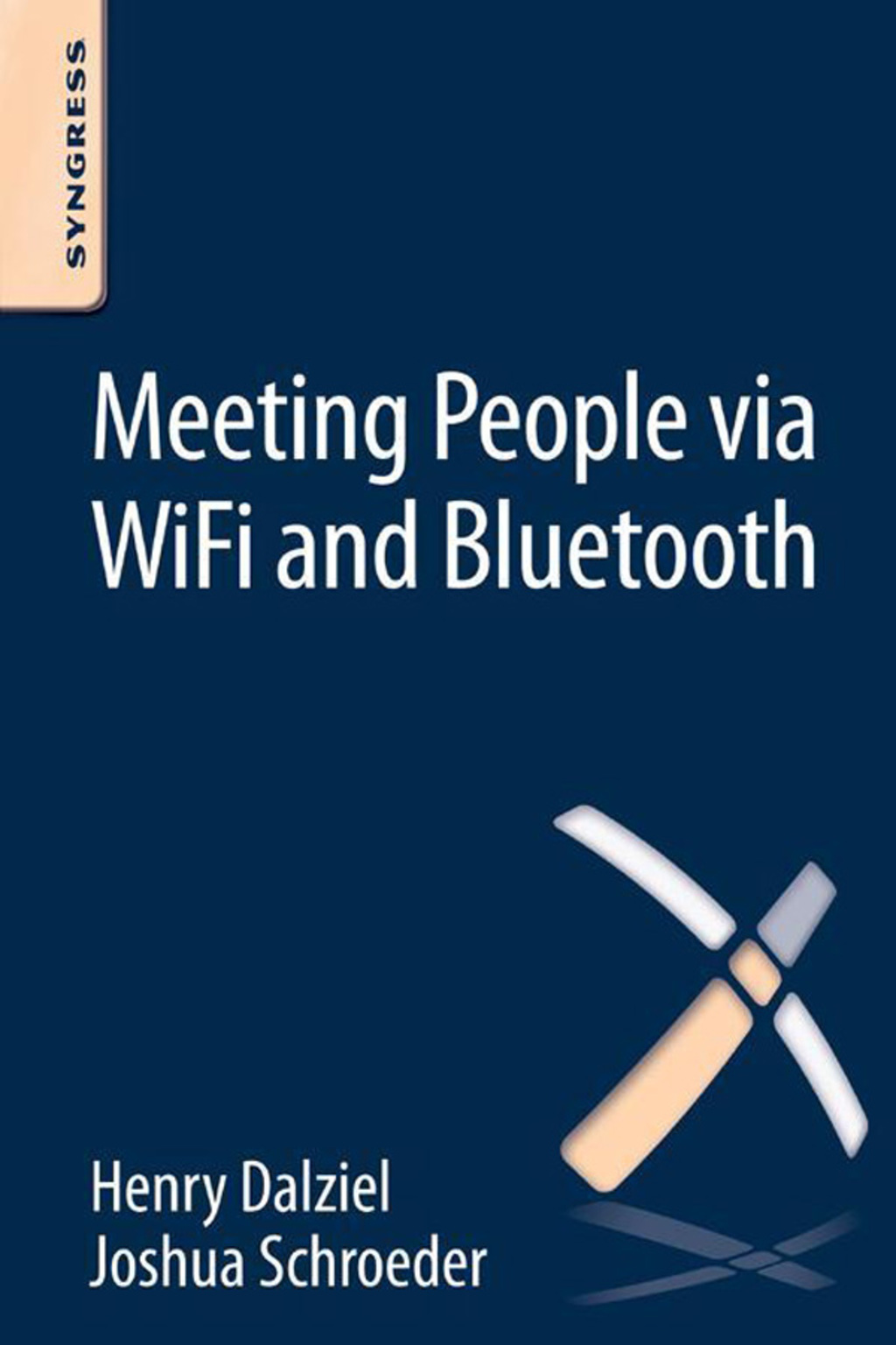 Meeting People via WiFi and Bluetooth  â€“ PDF/EPUB Version Downloadable