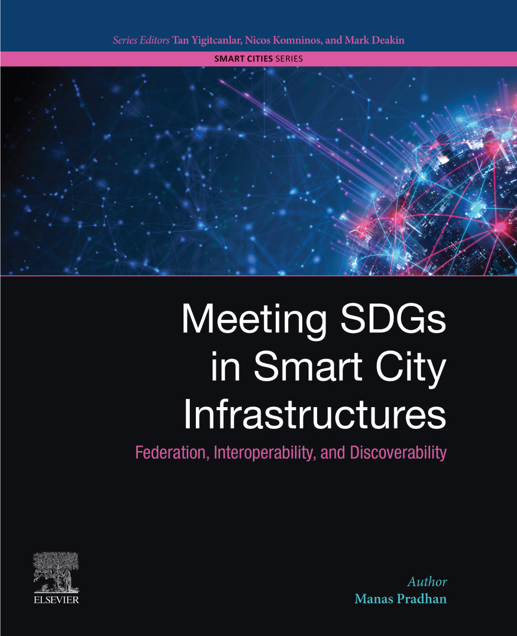 Meeting SDGs in Smart City Infrastructures Federation, Interoperability, and Discoverability  â€“ PDF/EPUB Version Downloadable