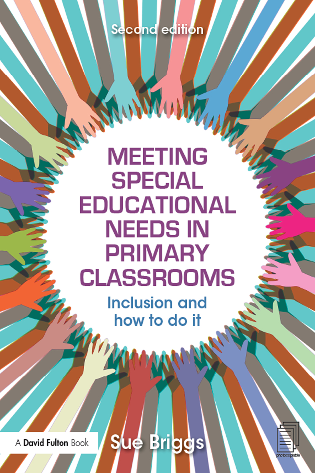 Meeting Special Educational Needs in Primary Classrooms Inclusion and how to do it 2nd Edition â€“ PDF/EPUB Version Downloadable