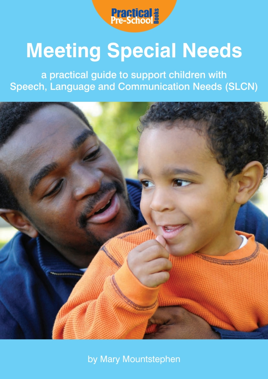 Meeting Special Needs: A practical guide to support children with Speech, Language and Communication Needs (SLCN) 1st Edition â€“ PDF/EPUB Version Downloadable