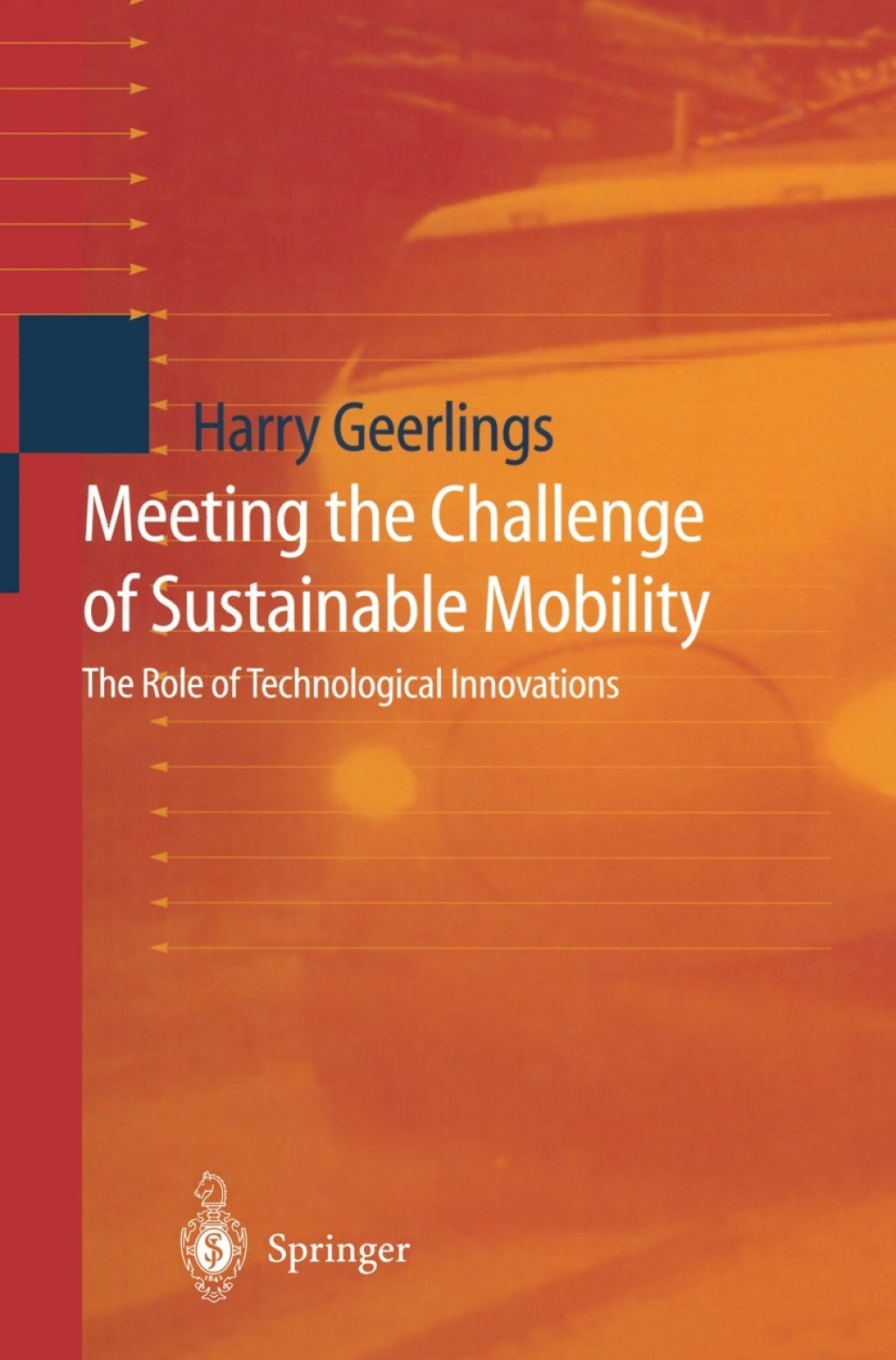 Meeting the Challenge of Sustainable Mobility The Role of Technological Innovations  â€“ PDF/EPUB Version Downloadable