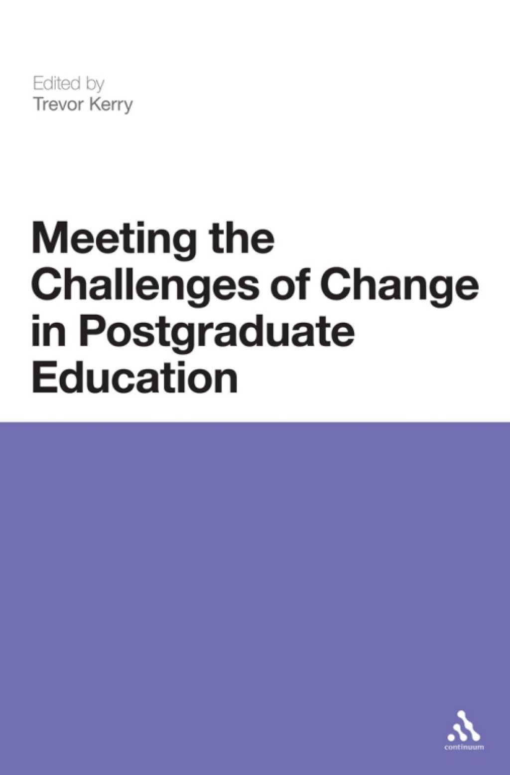 Meeting the Challenges of Change in Postgraduate Education 1st Edition â€“ PDF/EPUB Version Downloadable