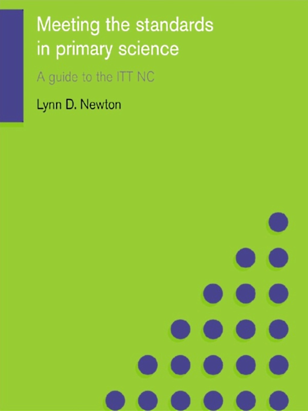 Meeting the Standards in Primary Science A Guide to the ITT NC 1st Edition â€“ PDF/EPUB Version Downloadable