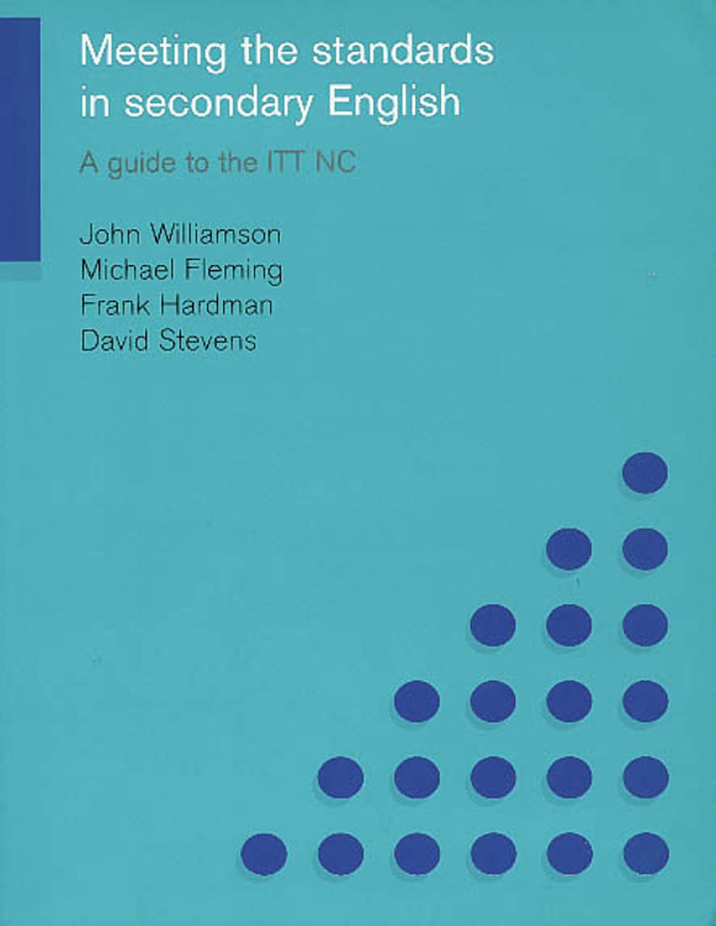 Meeting the Standards in Secondary English A Guide to the ITT NC 1st Edition â€“ PDF/EPUB Version Downloadable