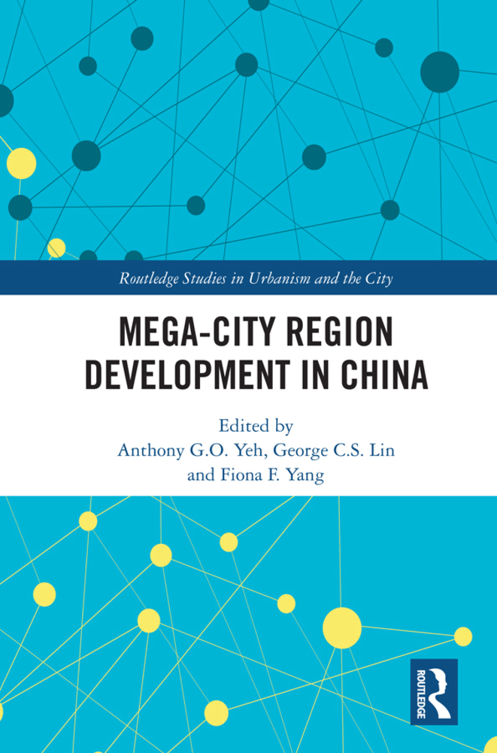 Mega-City Region Development in China 1st Edition â€“ PDF/EPUB Version Downloadable