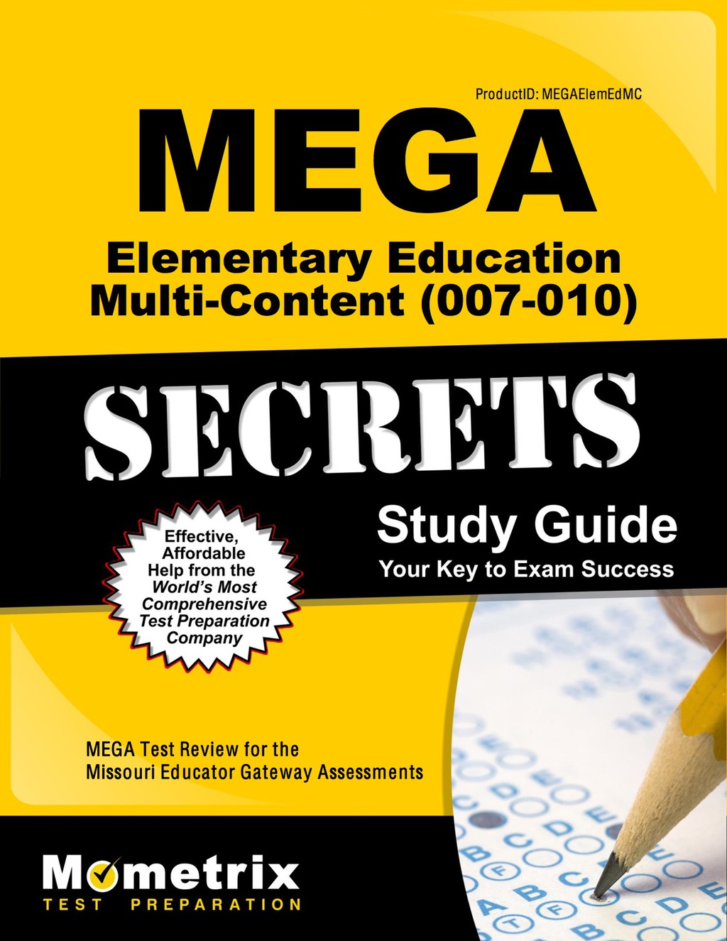 MEGA Elementary Education Multi-Content (007-010) Secrets Study Guide 1st Edition â€“ PDF/EPUB Version Downloadable