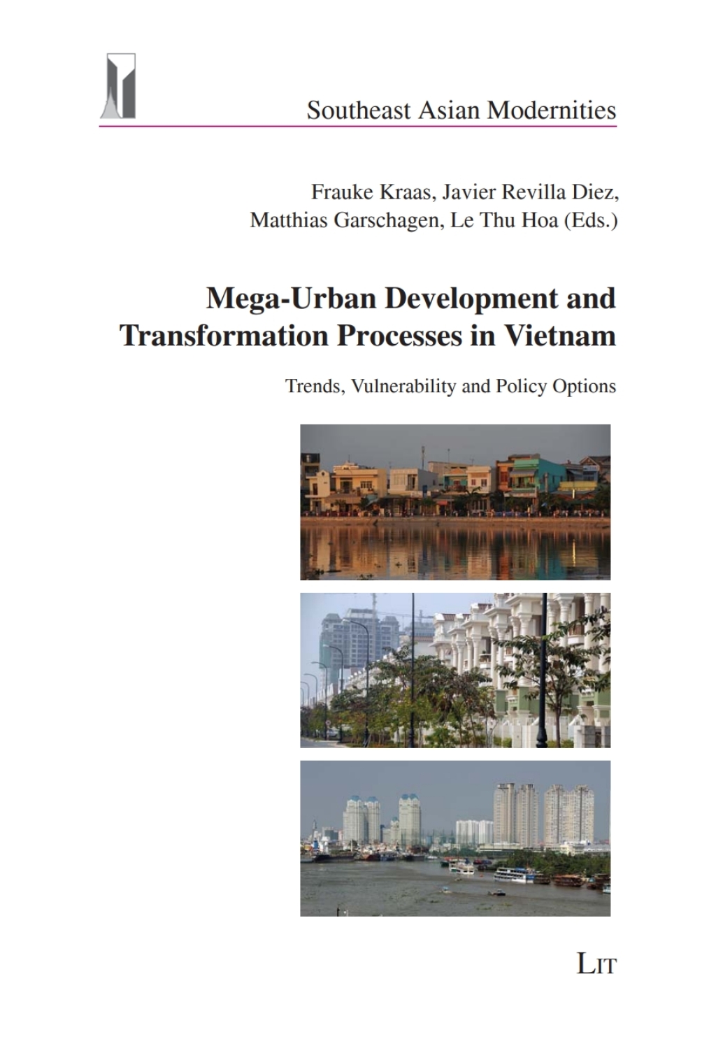 Mega-Urban Development and Transformation Processes in Vietnam Trends, Vulnerability and Policy Options  â€“ PDF/EPUB Version Downloadable
