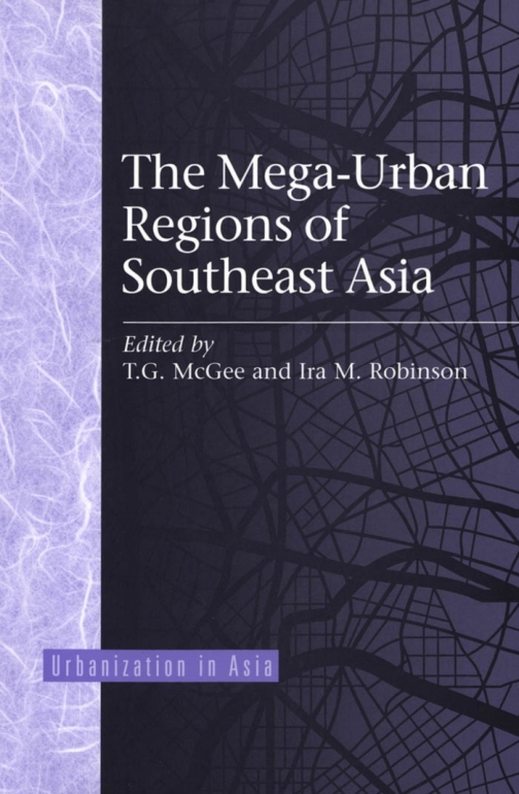 Mega Urban Regions of Southeast Asia 1st Edition â€“ PDF/EPUB Version Downloadable