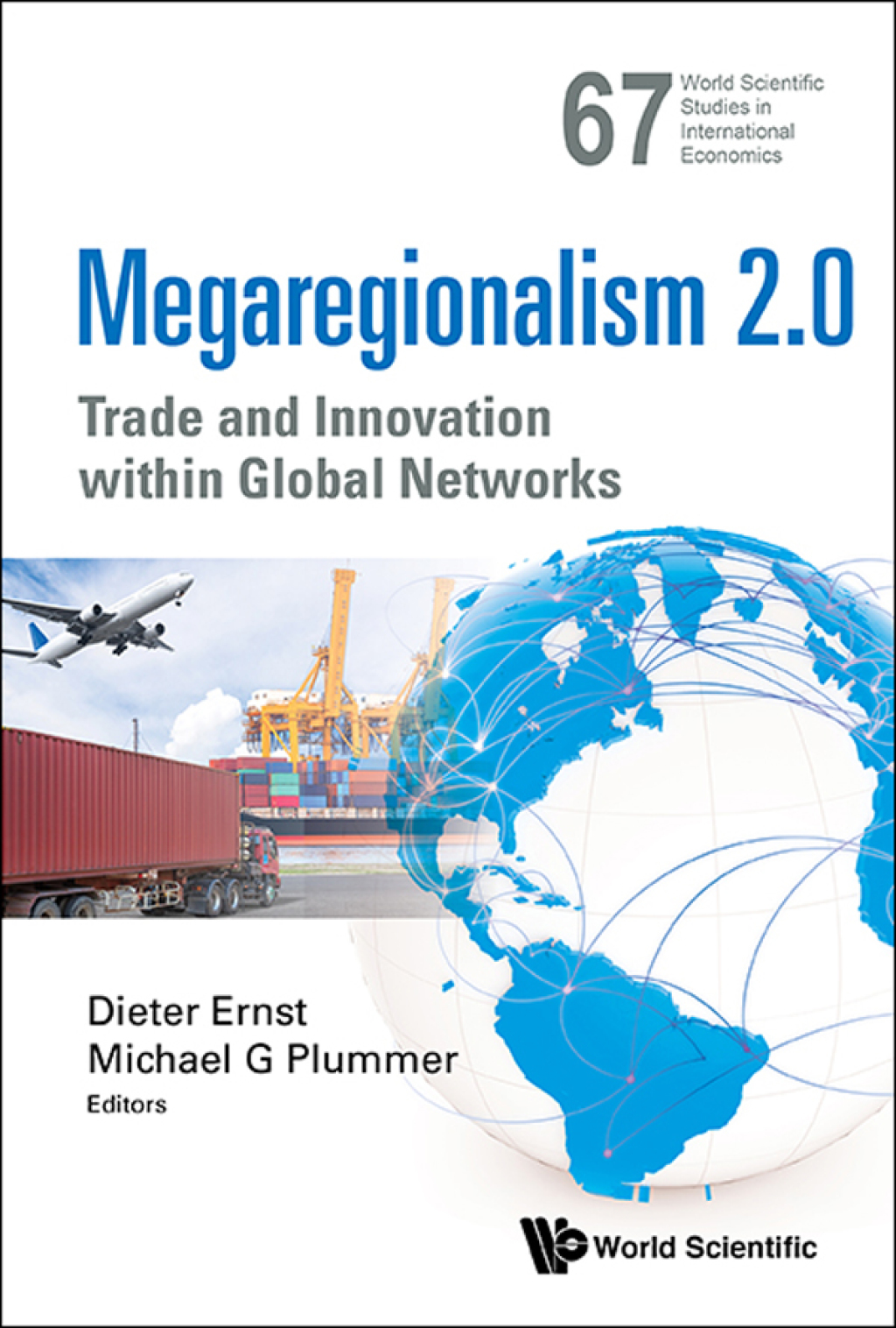 Megaregionalism 2.0: Trade and Innovation within Global Networks  â€“ PDF/EPUB Version Downloadable