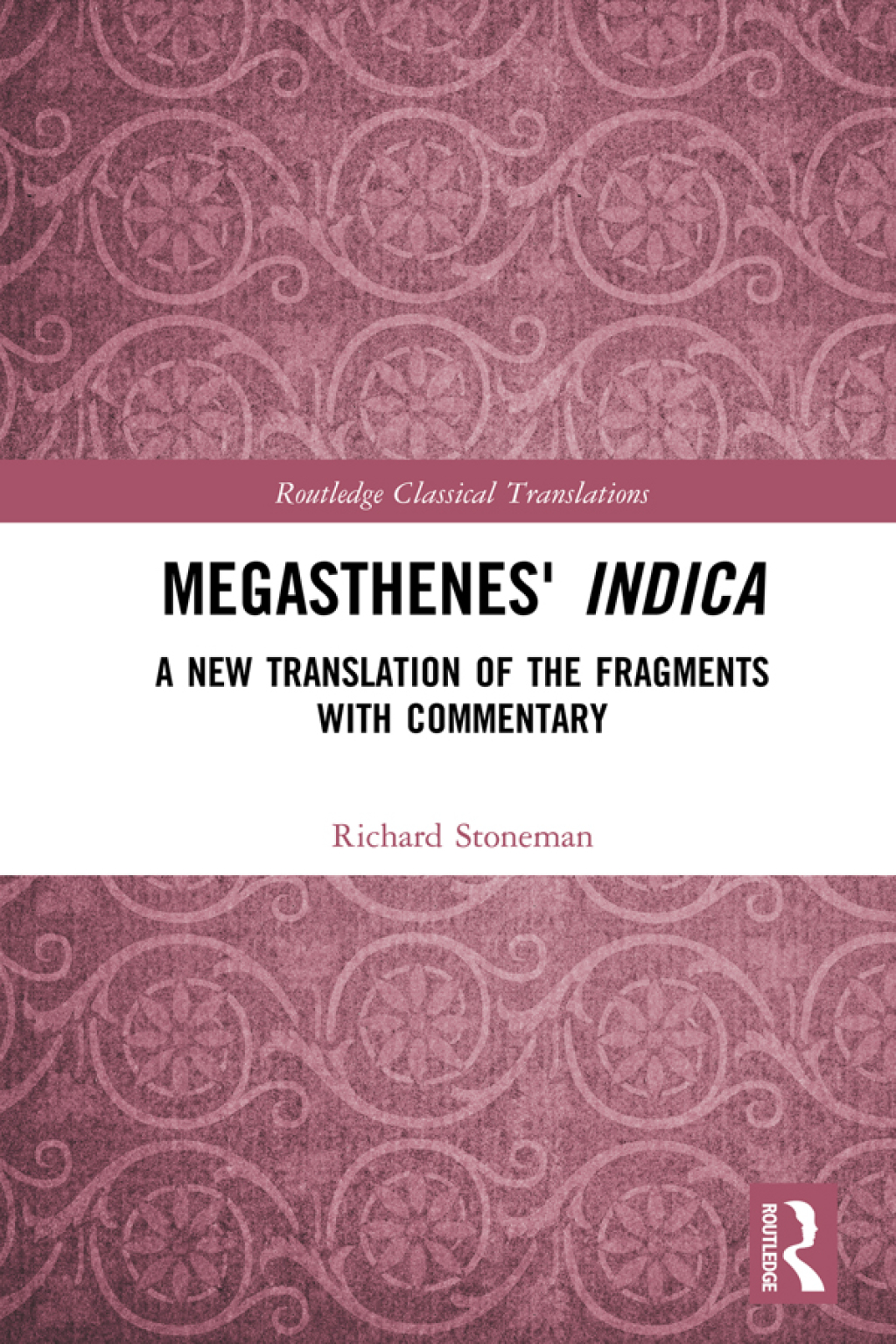 Megasthenes' Indica A New Translation of the Fragments with Commentary 1st Edition â€“ PDF/EPUB Version Downloadable