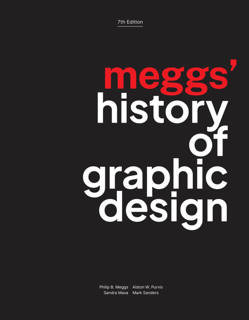 Meggs' History of Graphic Design 7th Edition â€“ PDF/EPUB Version Downloadable