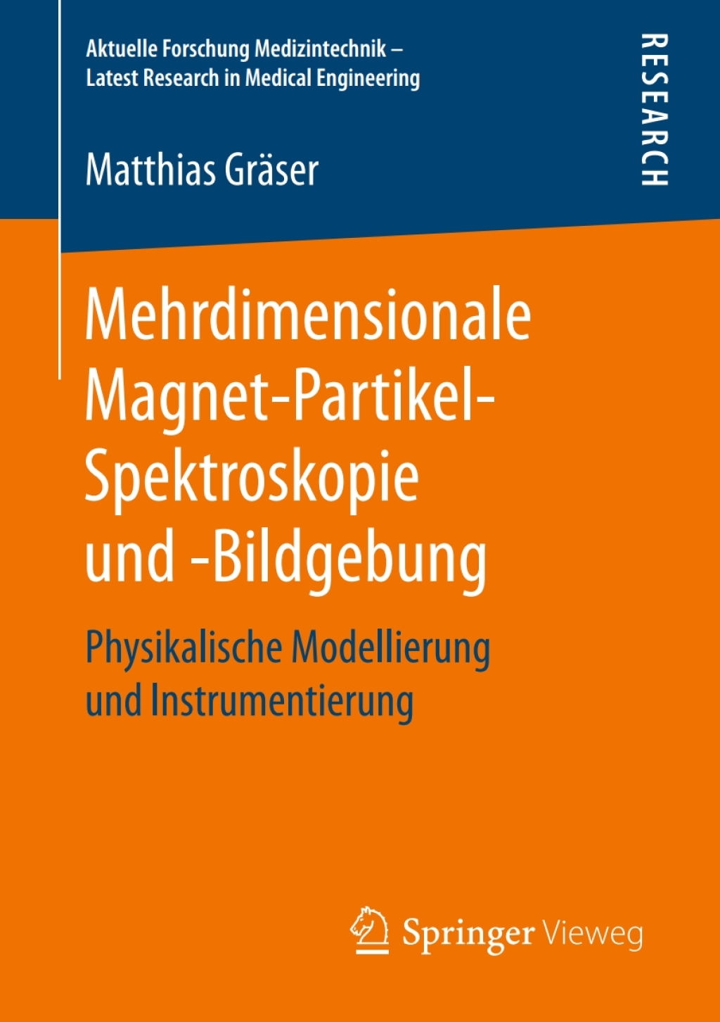 Mehrdimensionale Magnet-Partikel-Spektroskopie und -Bildgebung Physikalische Modellierung und Instrumentierung  â€“ PDF/EPUB Version Downloadable