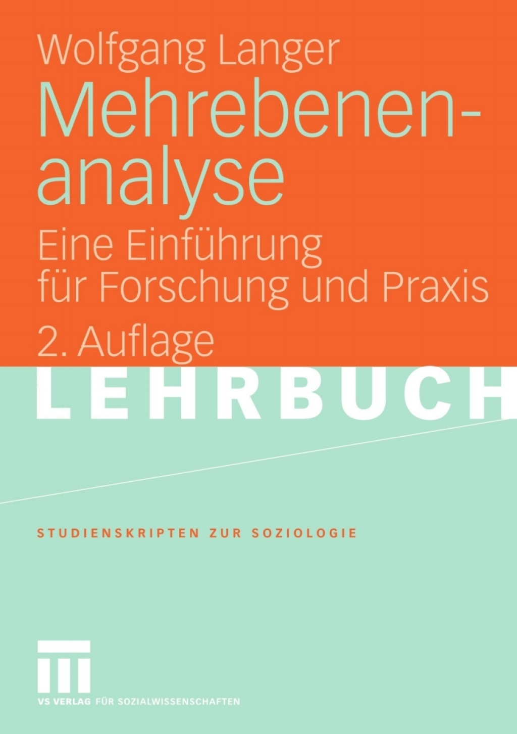 Mehrebenenanalyse Eine EinfÃ¼hrung fÃ¼r Forschung und Praxis 2nd Edition â€“ PDF/EPUB Version Downloadable
