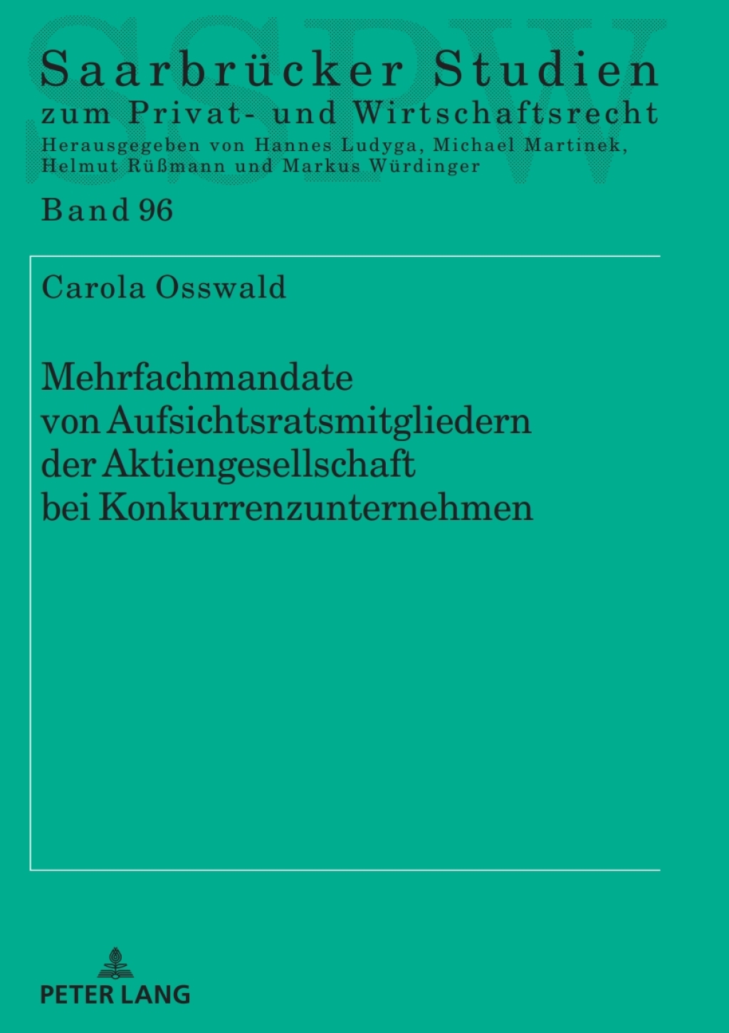 Mehrfachmandate von Aufsichtsratsmitgliedern der Aktiengesellschaft bei Konkurrenzunternehmen 1st Edition â€“ PDF/EPUB Version Downloadable