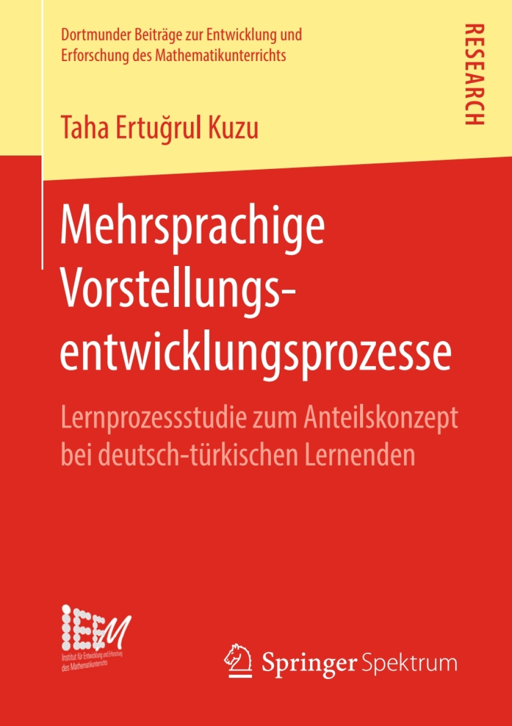 Mehrsprachige Vorstellungsentwicklungsprozesse Lernprozessstudie zum Anteilskonzept bei deutsch-tÃ¼rkischen Lernenden  â€“ PDF/EPUB Version Downloadable