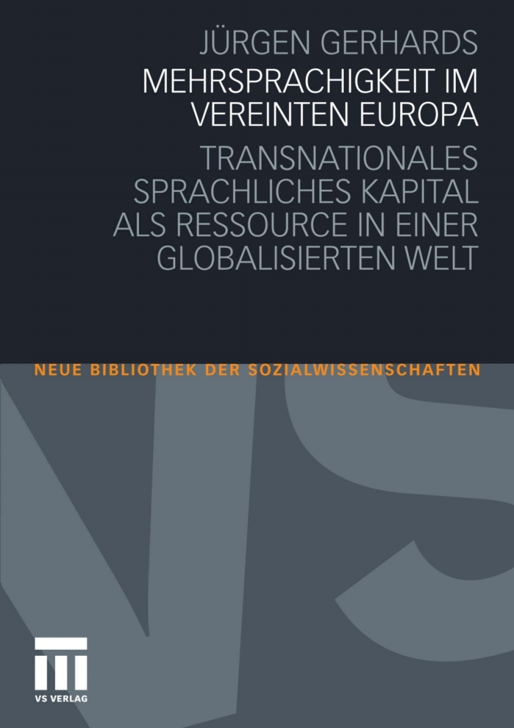 Mehrsprachigkeit im vereinten Europa Transnationales sprachliches Kapital als Ressource in einer globalisierten Welt  â€“ PDF/EPUB Version Downloadable