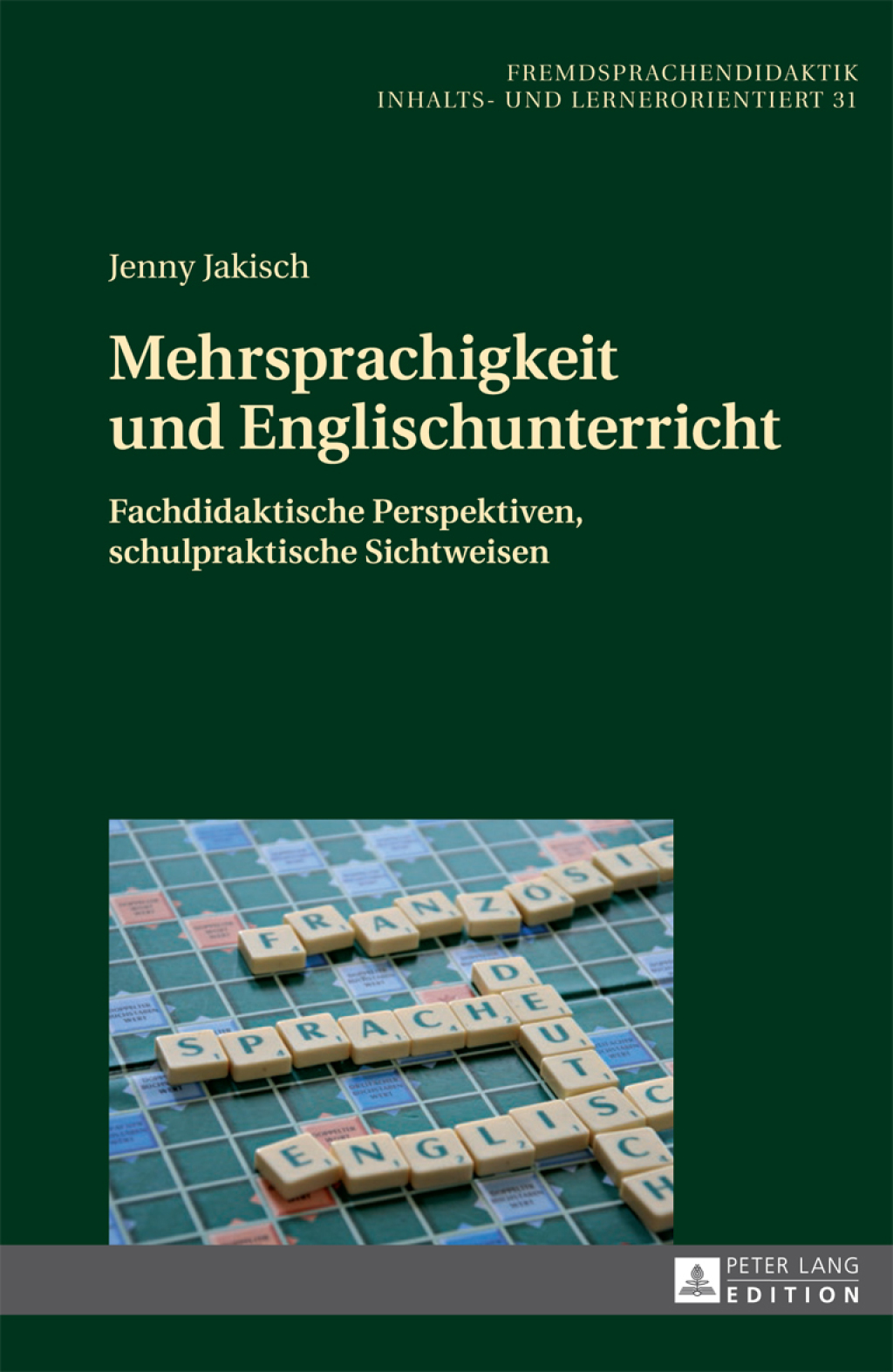 Mehrsprachigkeit und Englischunterricht Fachdidaktische Perspektiven, schulpraktische Sichtweisen 1st Edition â€“ PDF/EPUB Version Downloadable