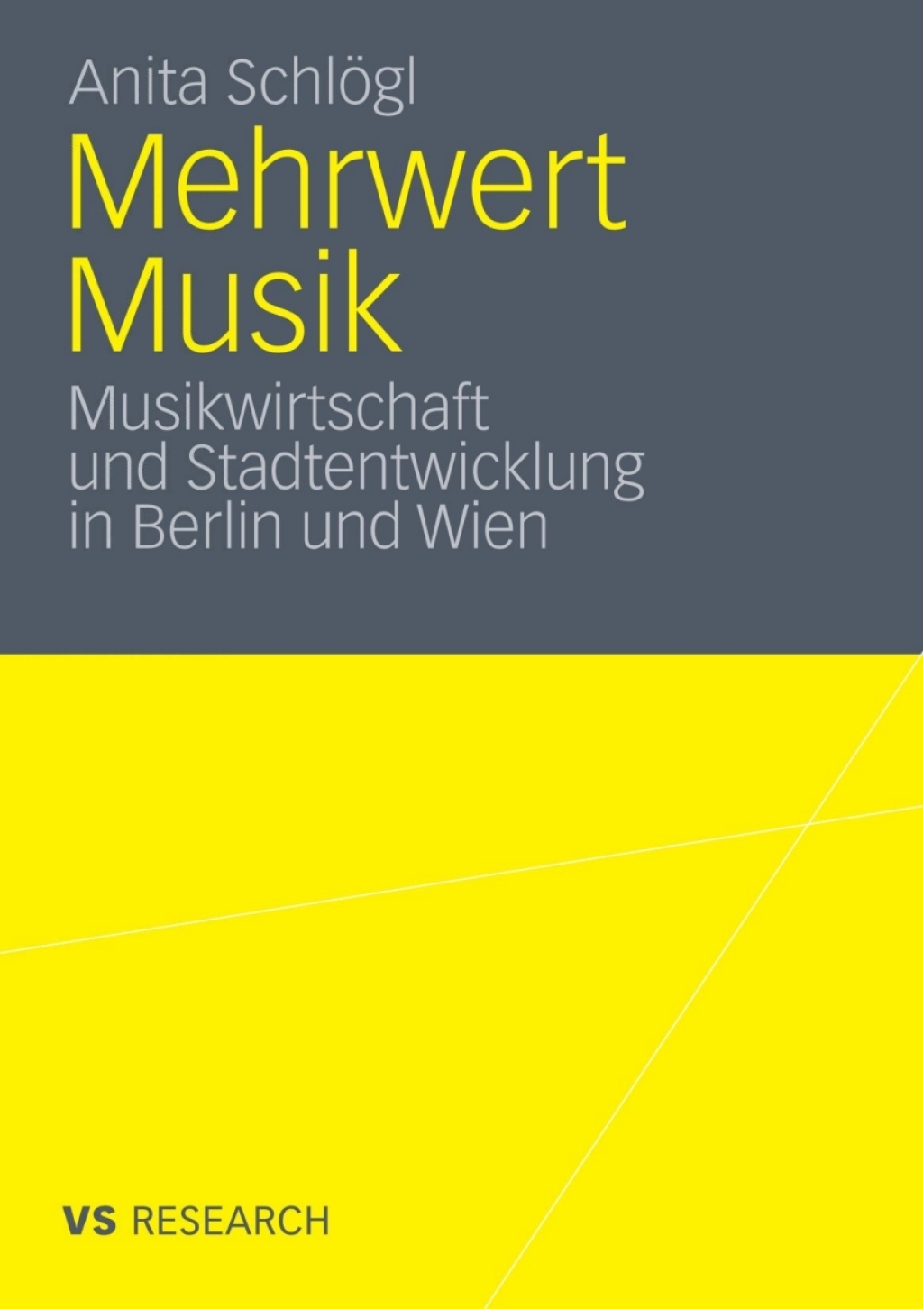 Mehrwert Musik Musikwirtschaft und Stadtentwicklung in Berlin und Wien  â€“ PDF/EPUB Version Downloadable