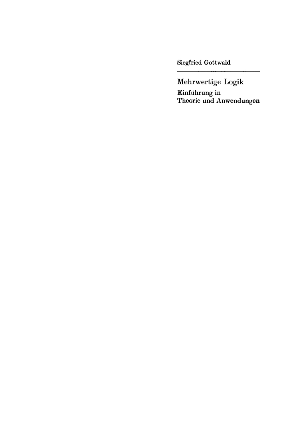 Mehrwertige Logik Eine EinfÃ¼hrung in Theorie und Anwendungen 1st Edition â€“ PDF/EPUB Version Downloadable