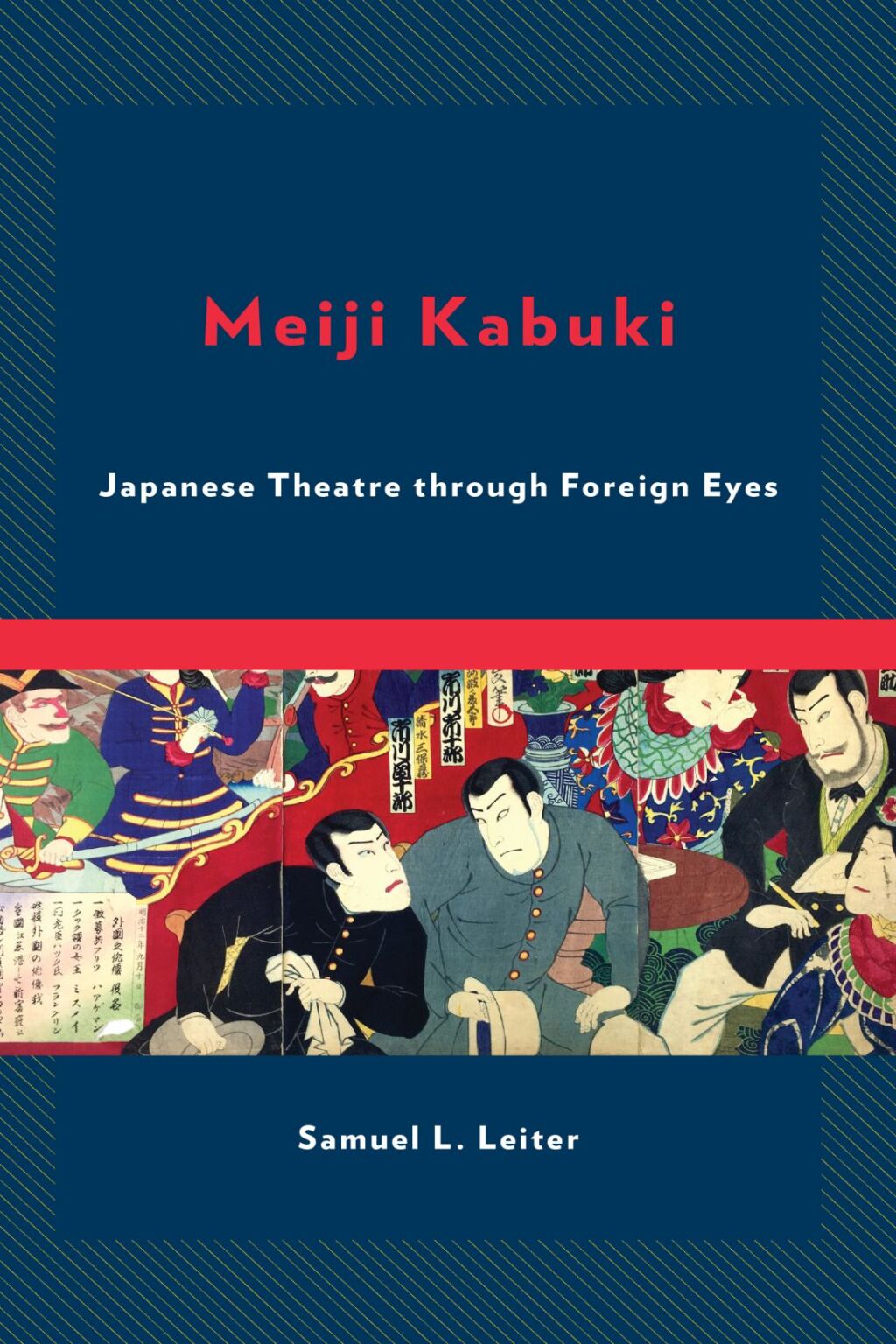 Meiji Kabuki Japanese Theatre through Foreign Eyes 1st Edition â€“ PDF/EPUB Version Downloadable