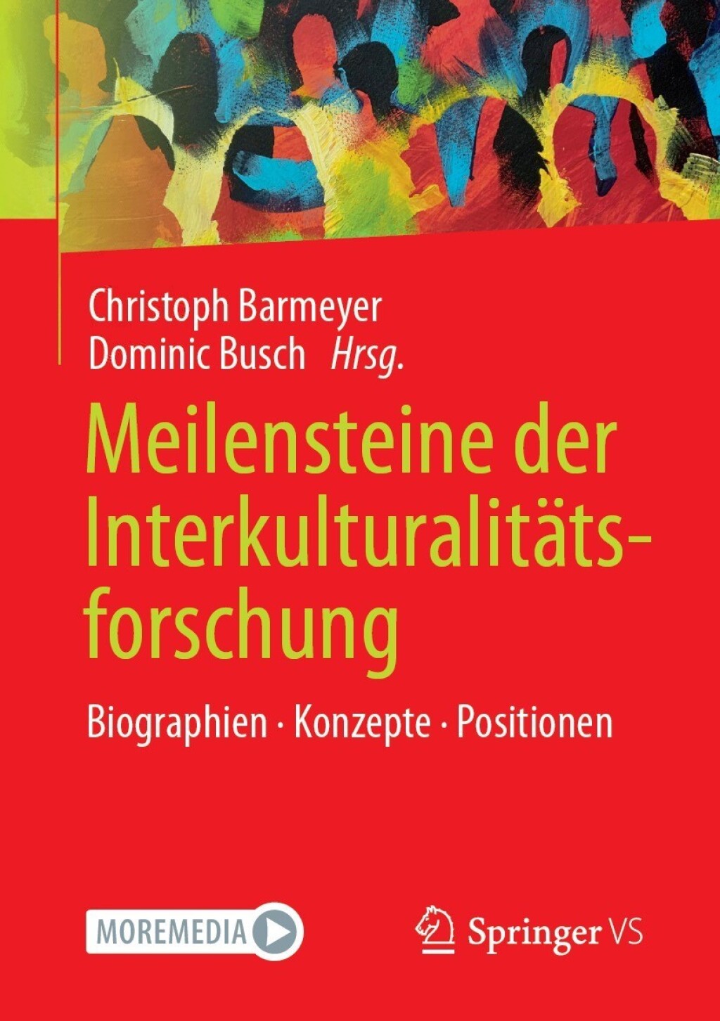 Meilensteine der InterkulturalitÃ¤tsforschung Biographien. Konzepte. Positionen  â€“ PDF/EPUB Version Downloadable