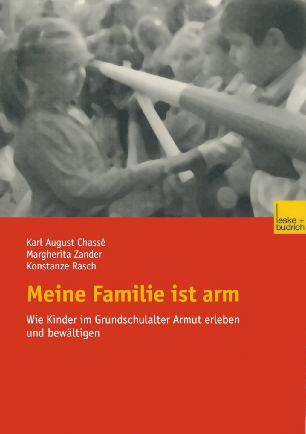 Meine Familie ist arm Wie Kinder im Grundschulalter Armut erleben und bewÃ¤ltigen  â€“ PDF/EPUB Version Downloadable