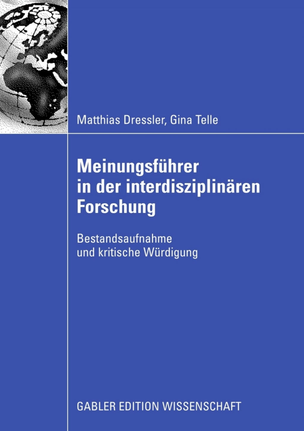 MeinungsfÃ¼hrer in der interdisziplinÃ¤ren Forschung Bestandsaufnahme und kritische WÃ¼rdigung  â€“ PDF/EPUB Version Downloadable