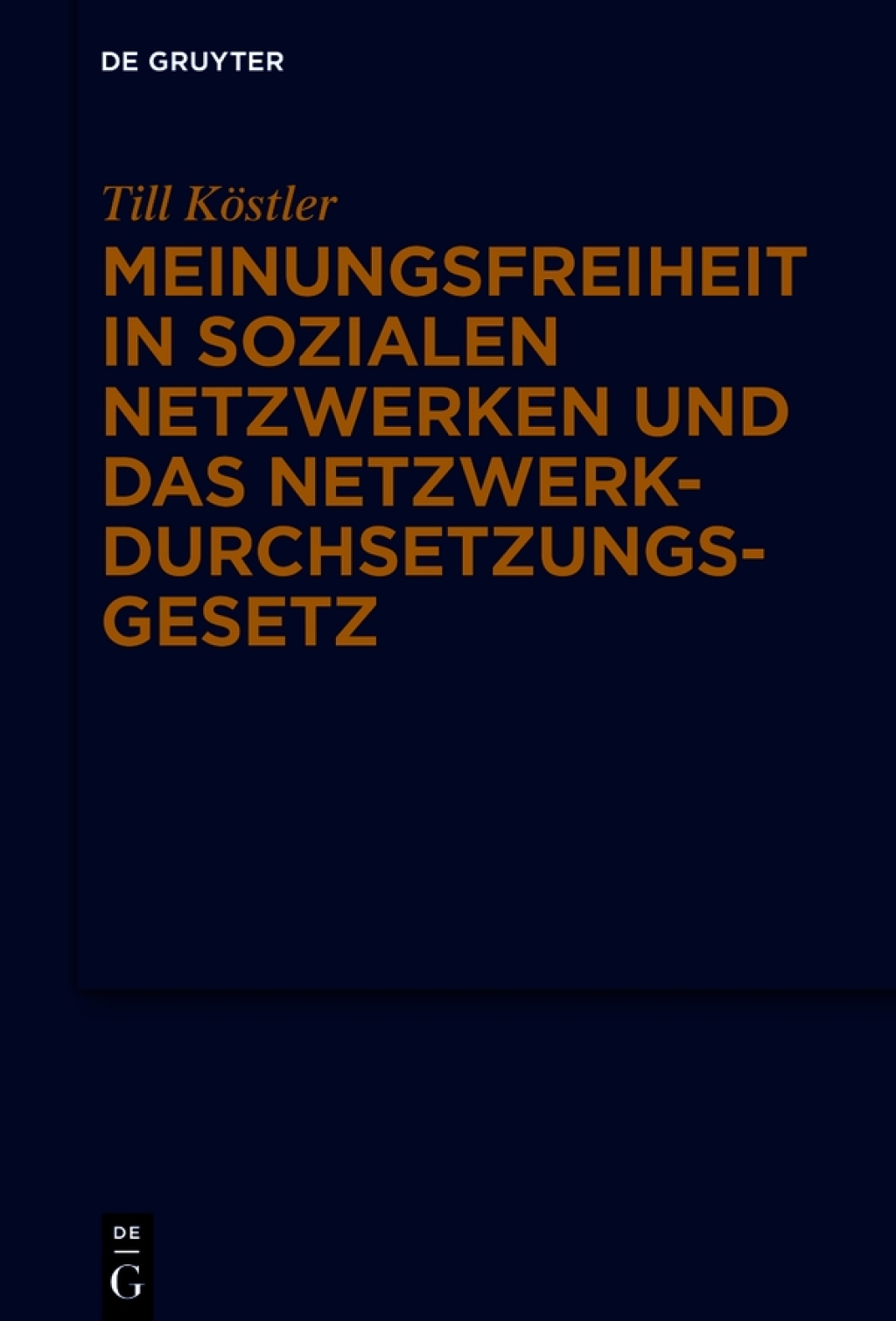 Meinungsfreiheit in sozialen Netzwerken und das Netzwerkdurchsetzungsgesetz 1st Edition â€“ PDF/EPUB Version Downloadable