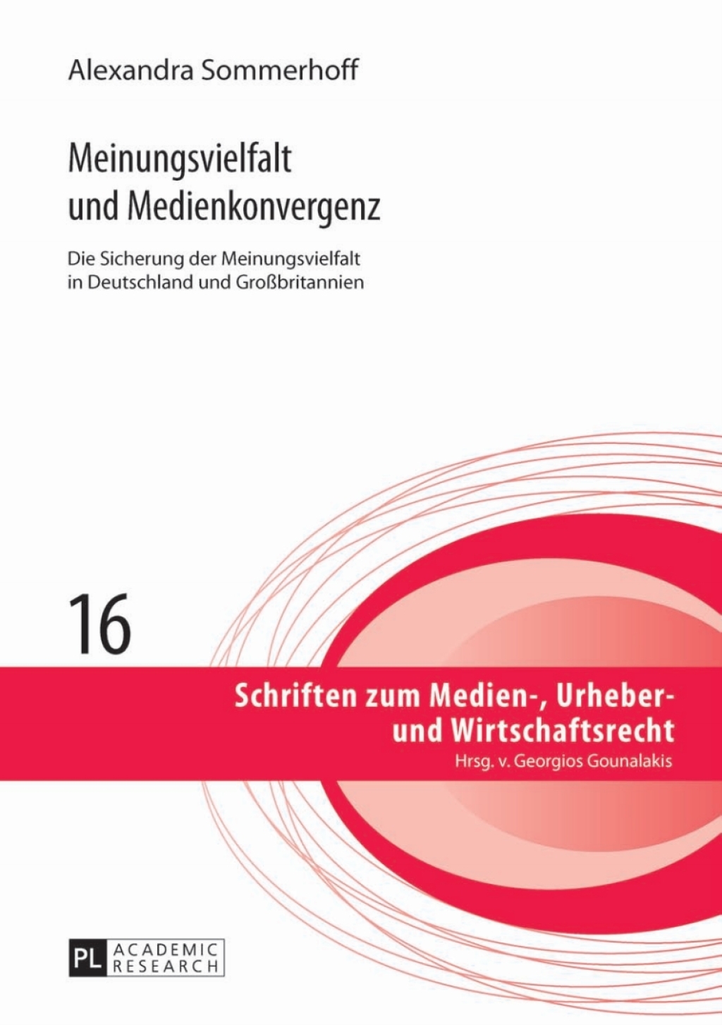 Meinungsvielfalt und Medienkonvergenz Die Sicherung der Meinungsvielfalt in Deutschland und GroÃŸbritannien 1st Edition â€“ PDF/EPUB Version Downloadable