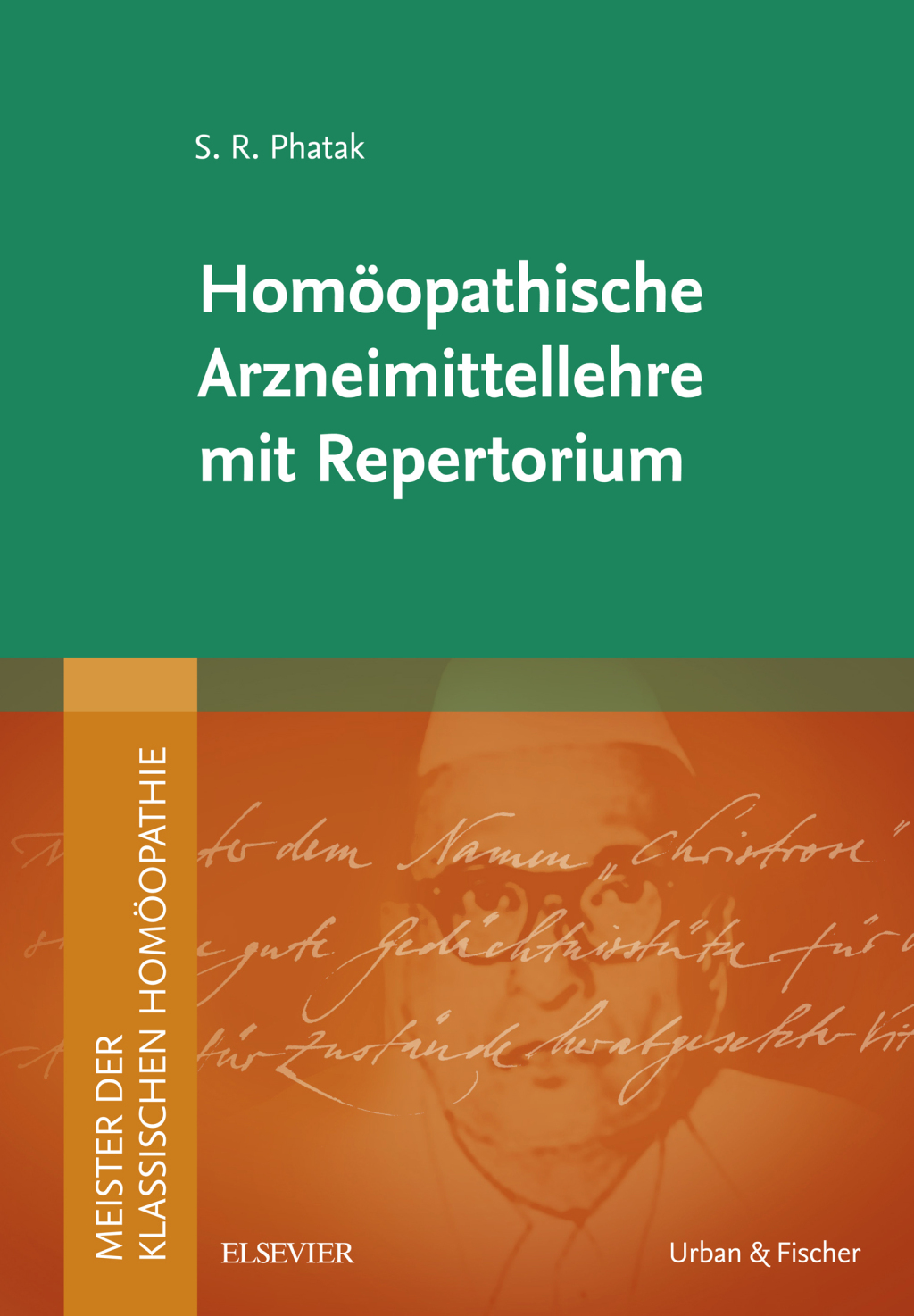 Meister der klassischen HomÃ¶opathie. HomÃ¶opathische Arzneimittellehre mit Repertorium Mit Zugang zur Medizinwelt  â€“ PDF/EPUB Version Downloadable