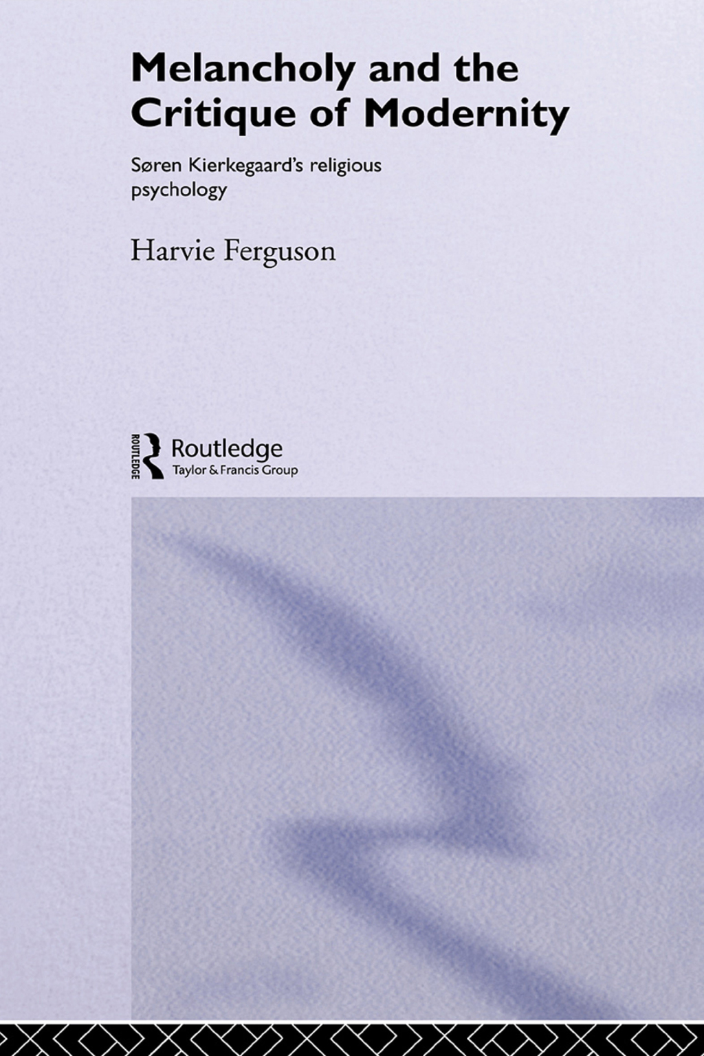 Melancholy and the Critique of Modernity Soren Kierkegaard's Religious Psychology 1st Edition â€“ PDF/EPUB Version Downloadable