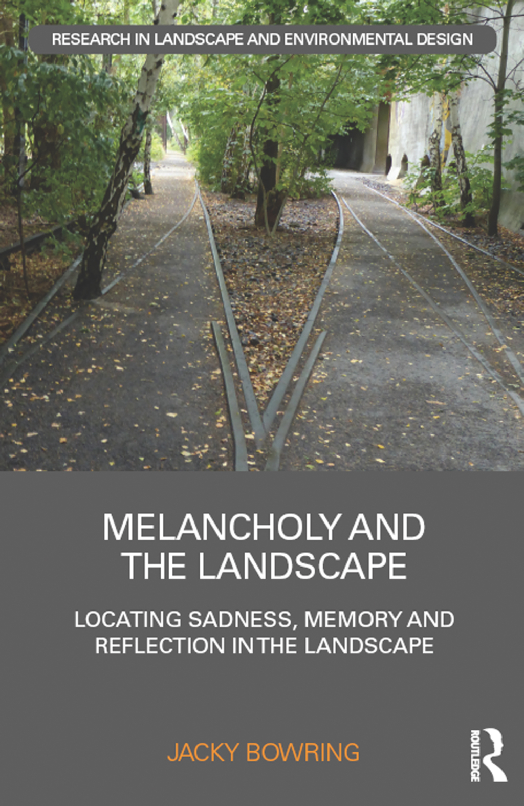 Melancholy and the Landscape Locating Sadness, Memory and Reflection in the Landscape 1st Edition â€“ PDF/EPUB Version Downloadable