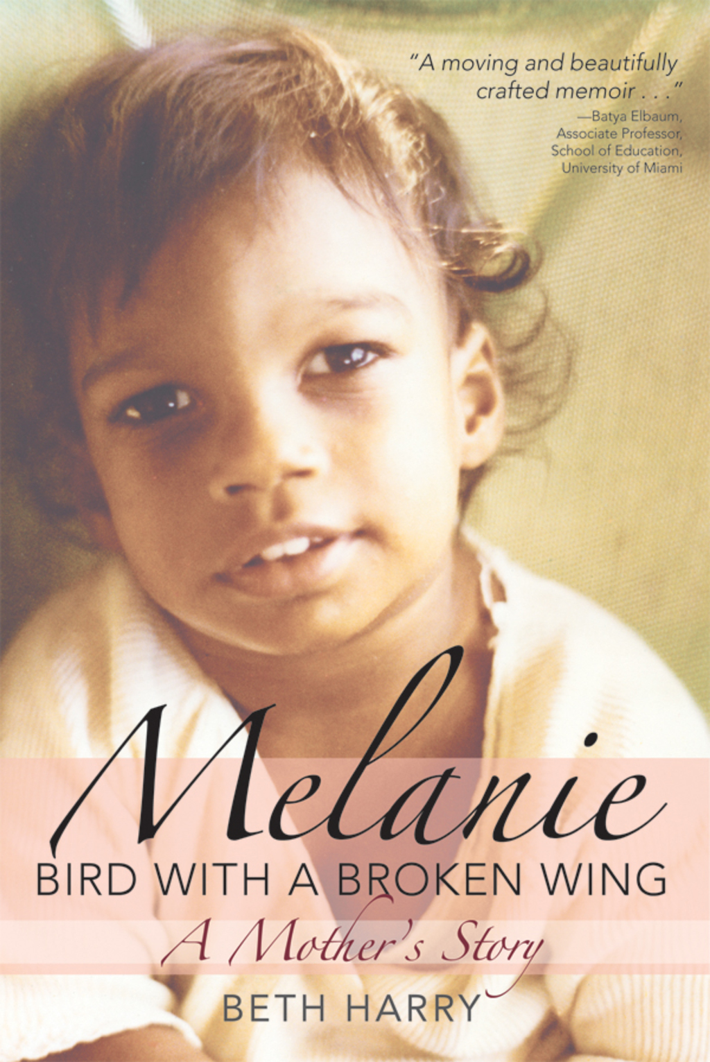 Melanie, Bird with a Broken Wing 1st Edition - (PDF/EPUB Version)