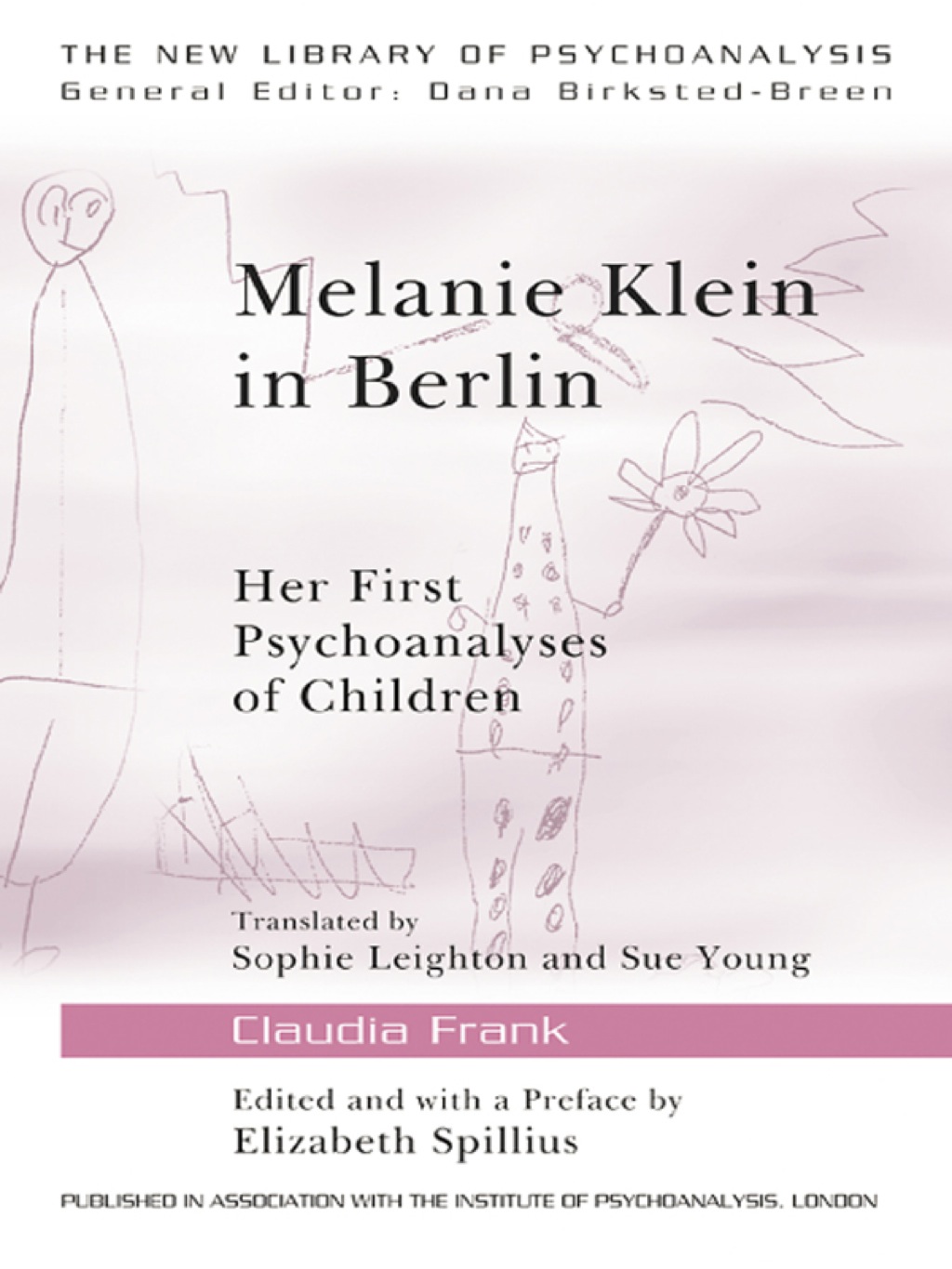 Melanie Klein in Berlin Her First Psychoanalyses of Children 1st Edition â€“ PDF/EPUB Version Downloadable