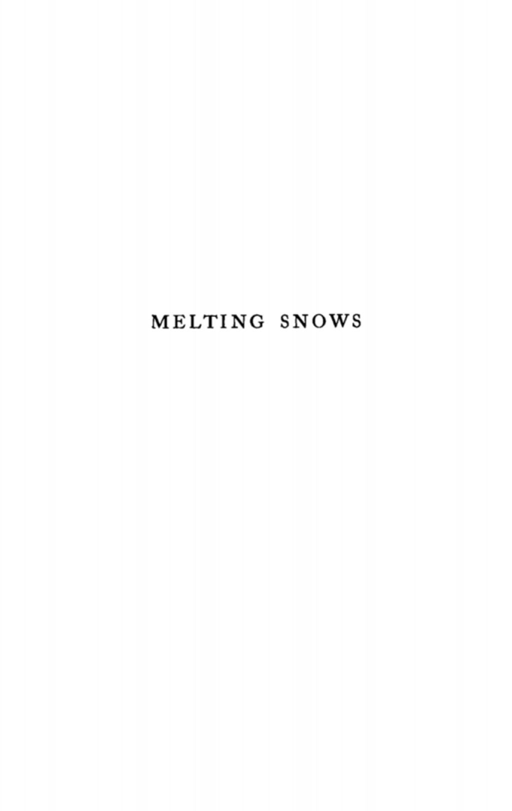 Melting Snows 1st Edition â€“ PDF/EPUB Version Downloadable