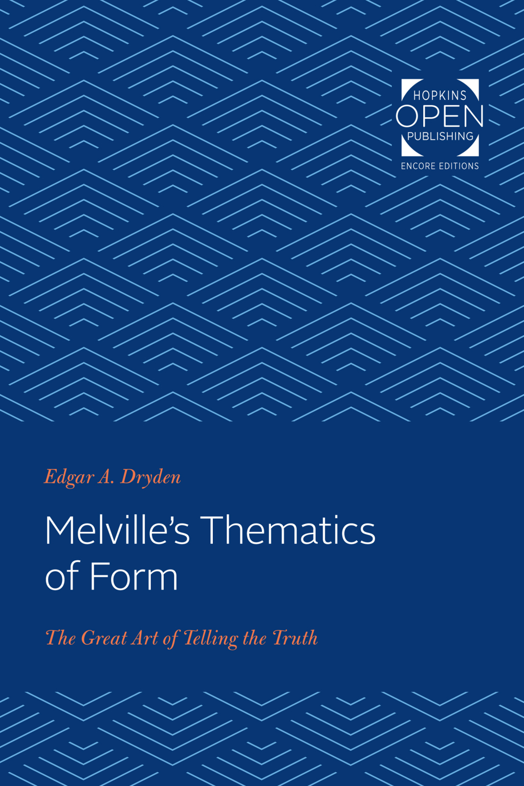 Melville's Thematics of Form The Great Art of Telling the Truth  â€“ PDF/EPUB Version Downloadable