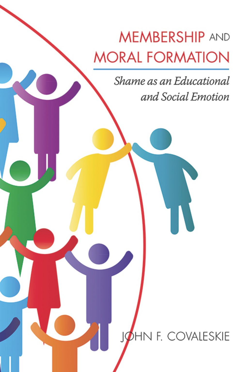 Membership and Moral Formation: Shame as an Educational and Social Emotion  â€“ PDF/EPUB Version Downloadable